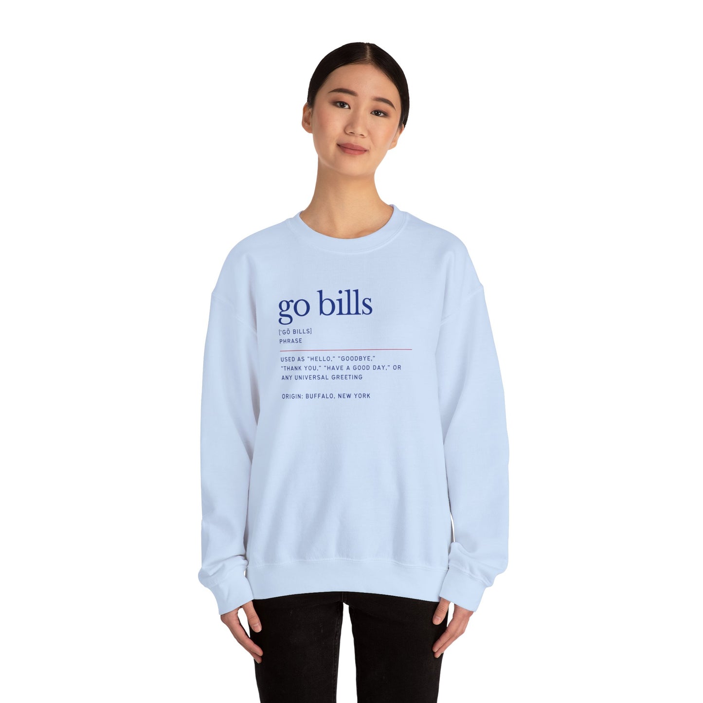 Go Bills Phonetic Spelling Definition Buffalo Bills Football Crewneck Sweatshirt