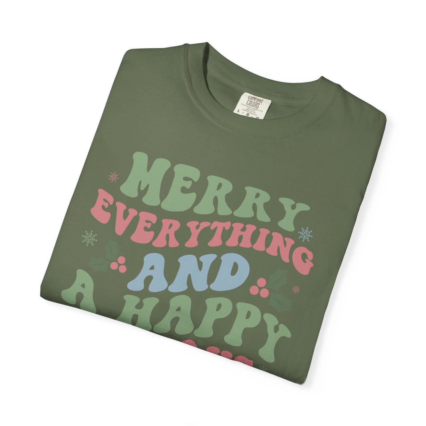 Merry Everything Happy Always Holly Christmas Tshirt
