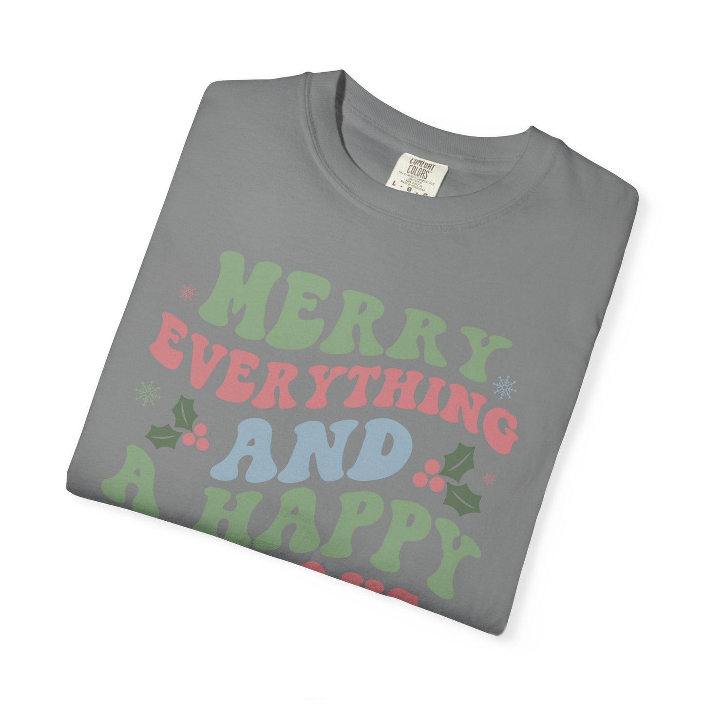 Merry Everything Happy Always Holly Christmas Tshirt