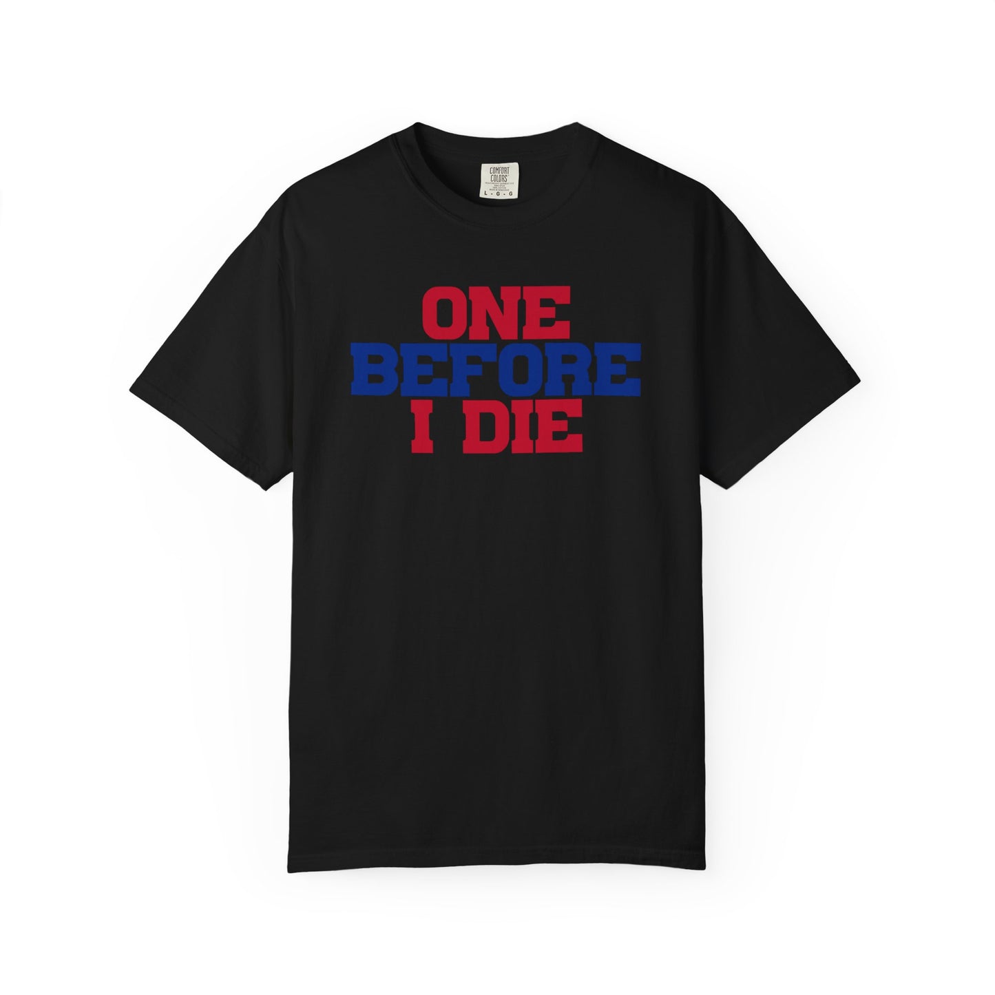 Win One Before I Die Buffalo Bills Playoff Tshirt