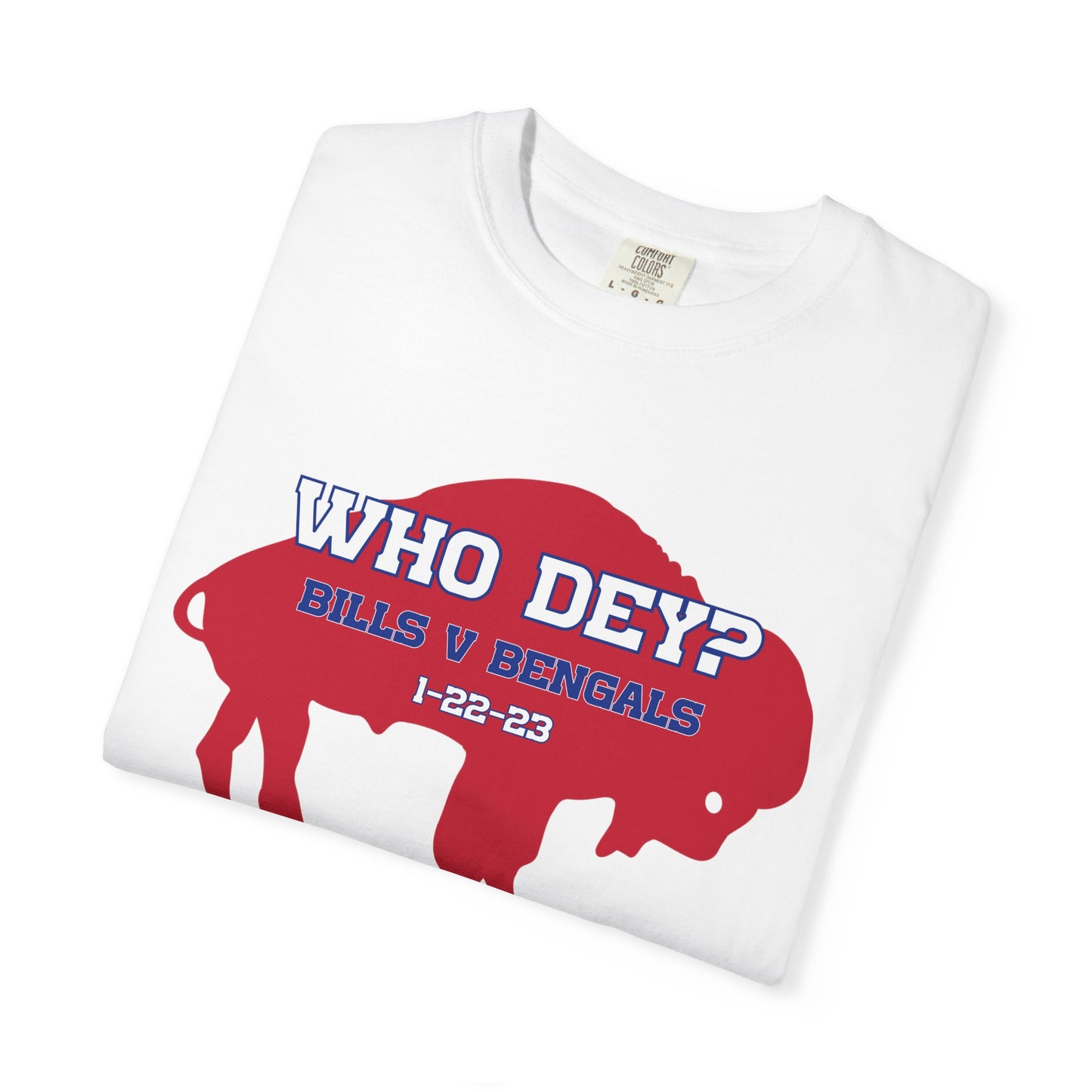 Who Dey? 1-22-23 Bills v. Bengals Buffalo Bills Football Bills Mafia Tshirt