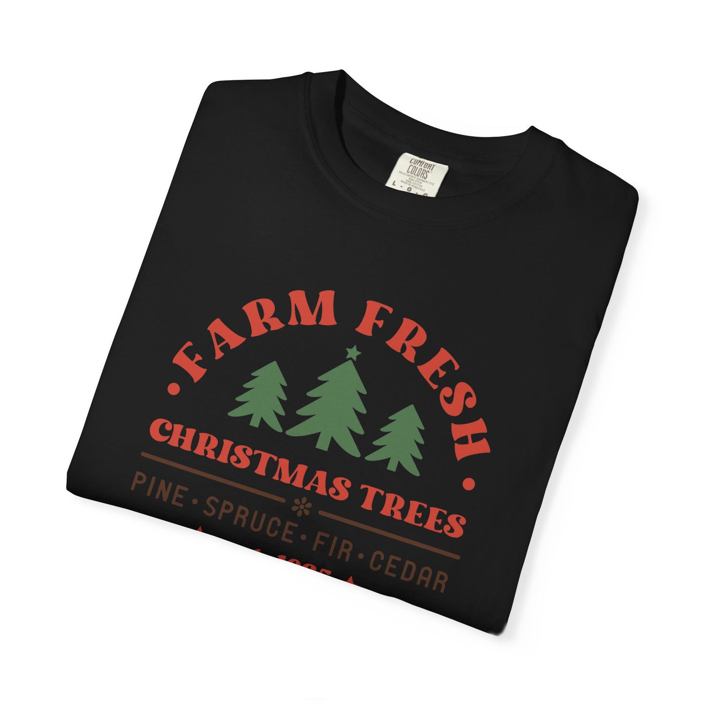 Farm Fresh Christmas Trees Christmas T-Shirt