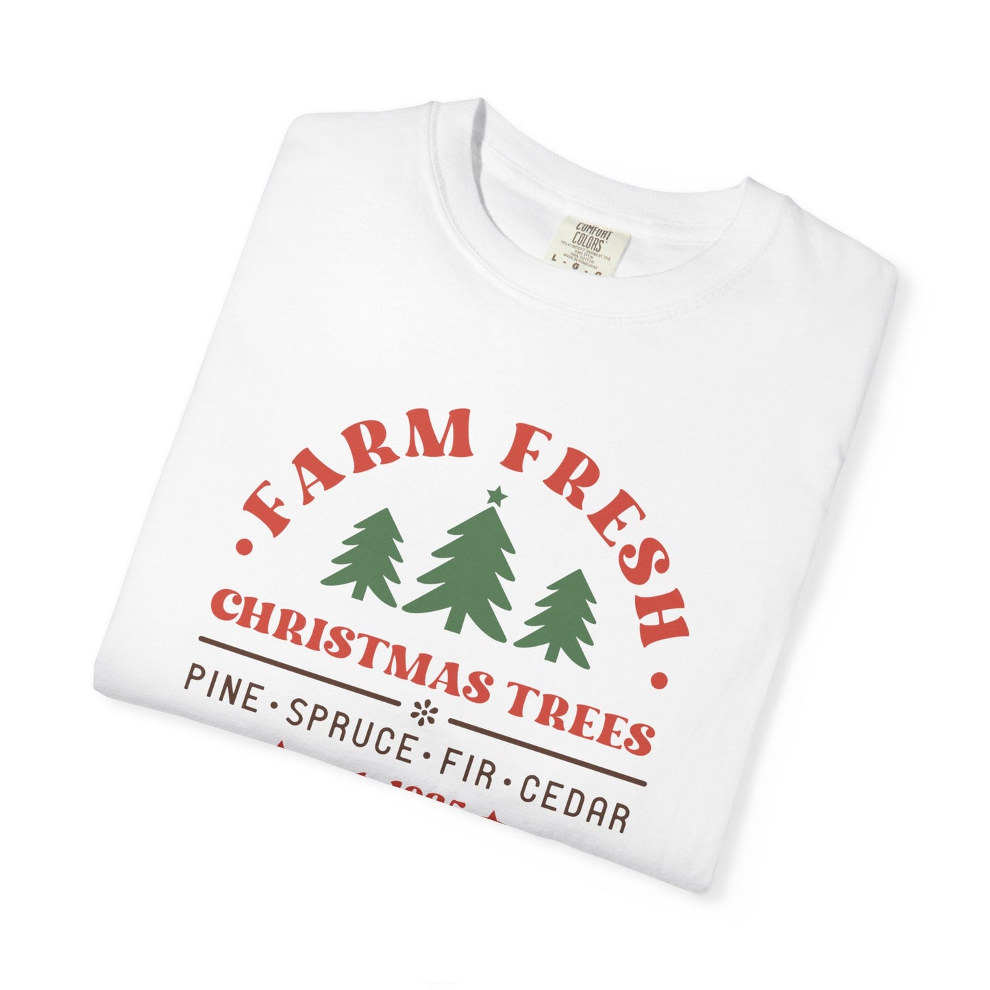 Farm Fresh Christmas Trees Christmas T-Shirt