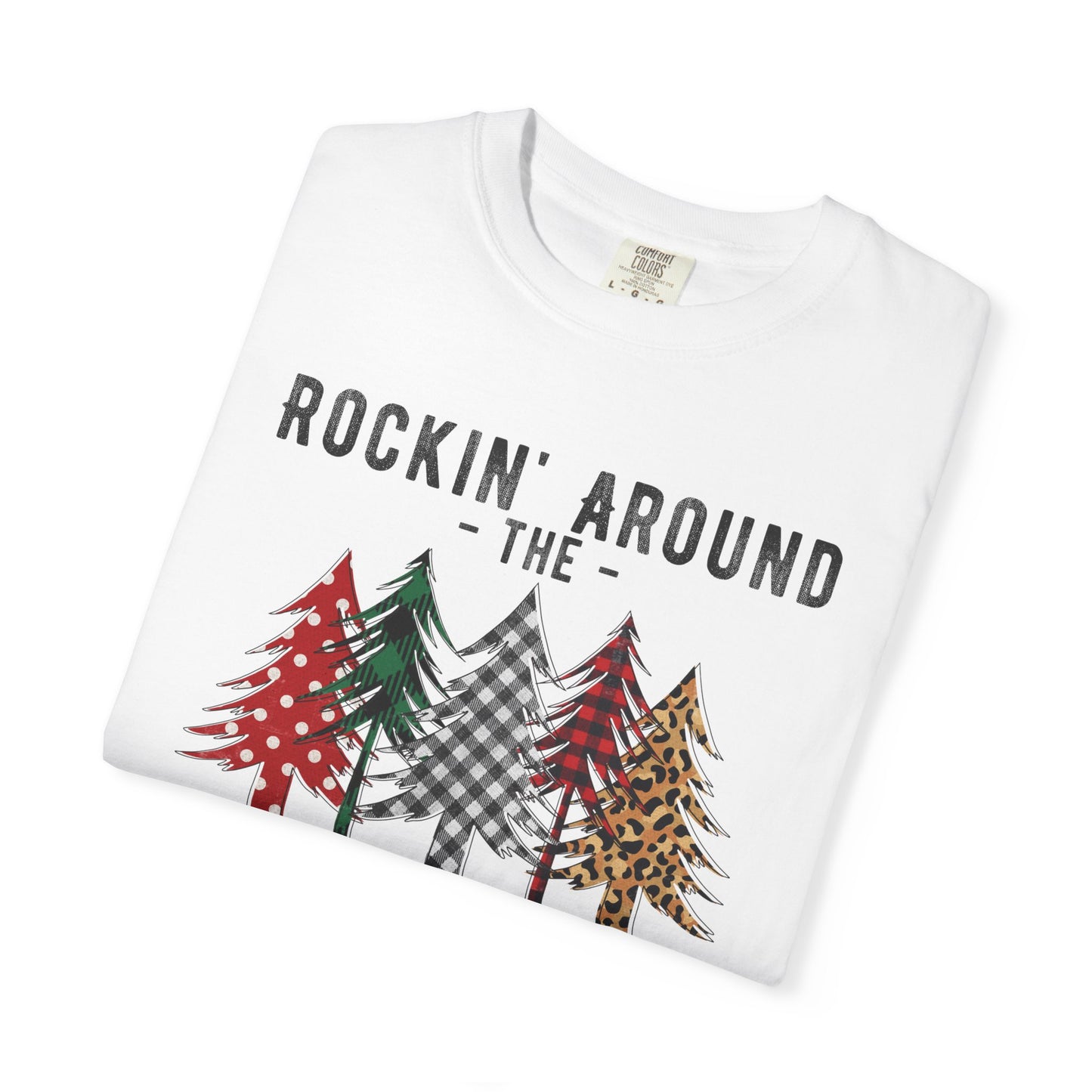 Rockin Around the Christmas Tree Tshirt