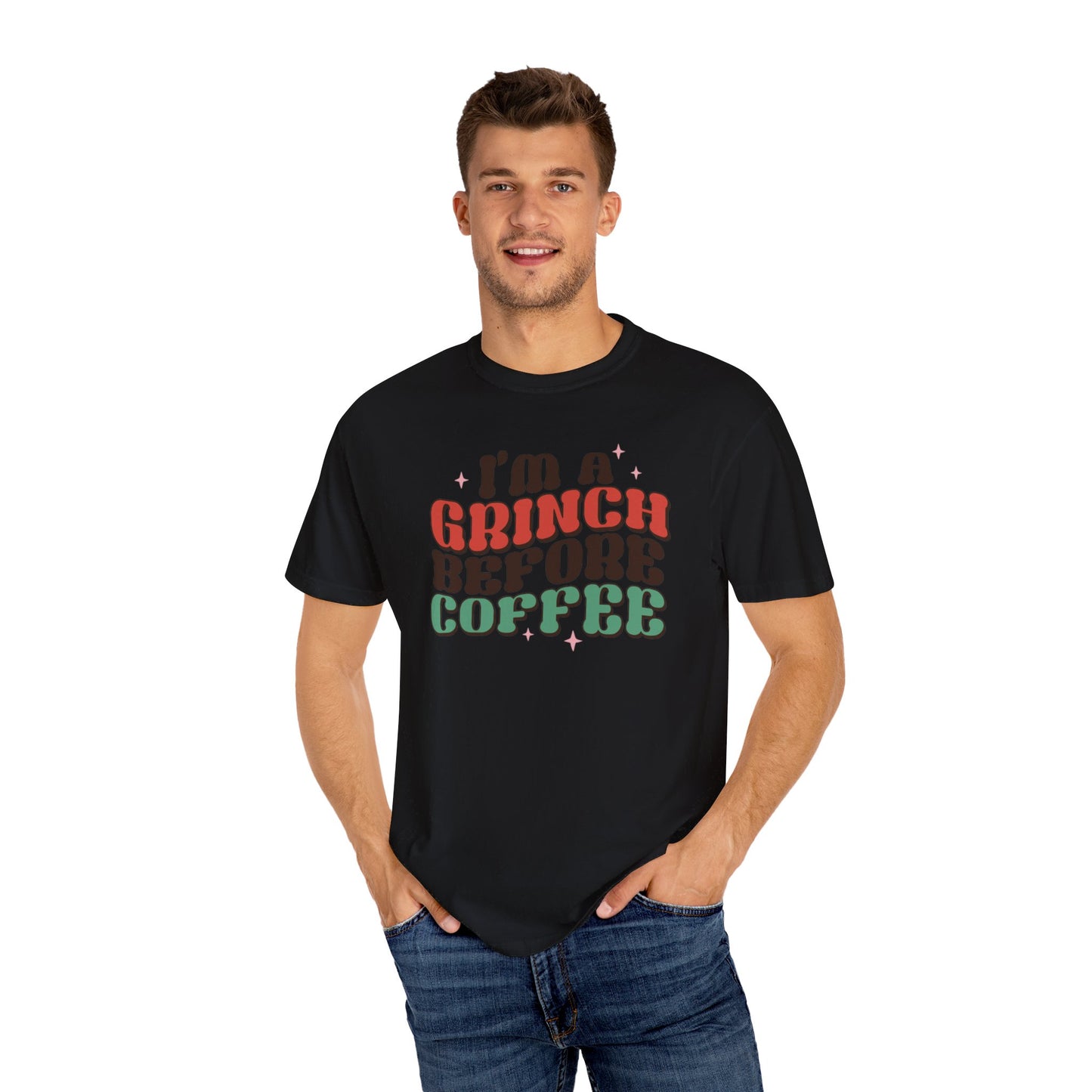 I'm a Grinch Before Coffee Christmas TeeShirt