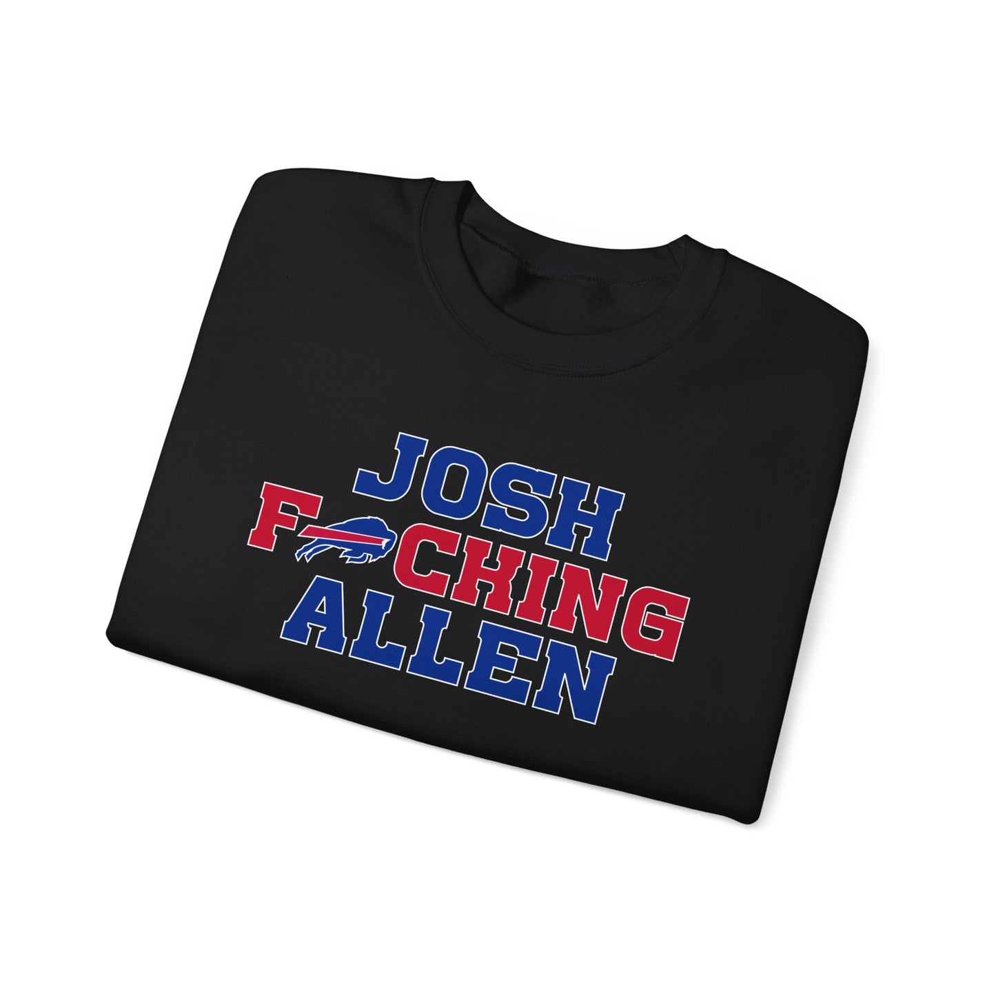 Josh Freaking Allen Bills Mafia #17 Buffalo Bills Football Crewneck Sweatshirt