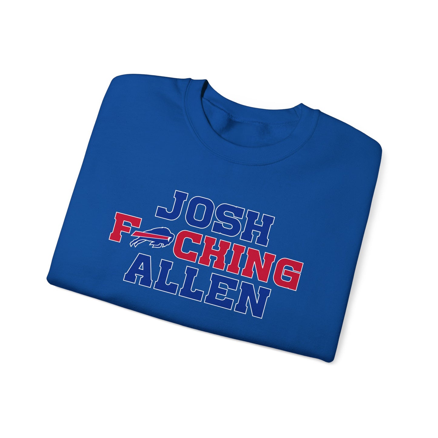Josh Freaking Allen Bills Mafia #17 Buffalo Bills Football Crewneck Sweatshirt