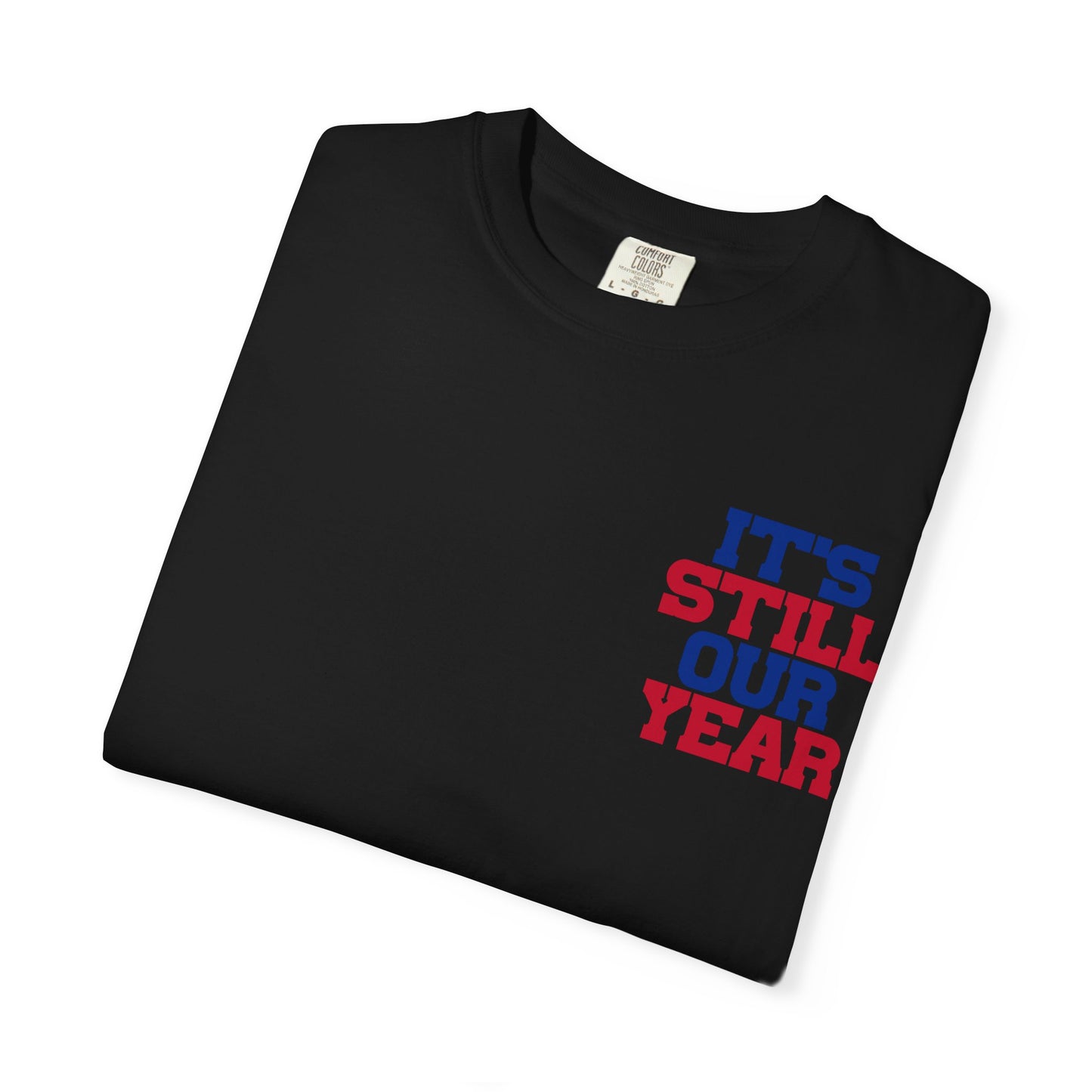 Its Still Our Year Buffalo Bills Playoff Tshirt
