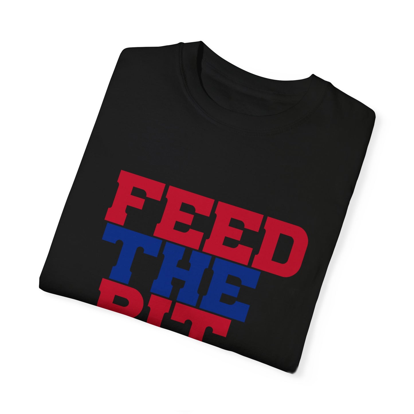 Feed the Pit/Bills Mafia Logo Two Sided Tshirt Bills Mafia Cool Buffalo Bills Feed the Pit Viral Football Tshirt