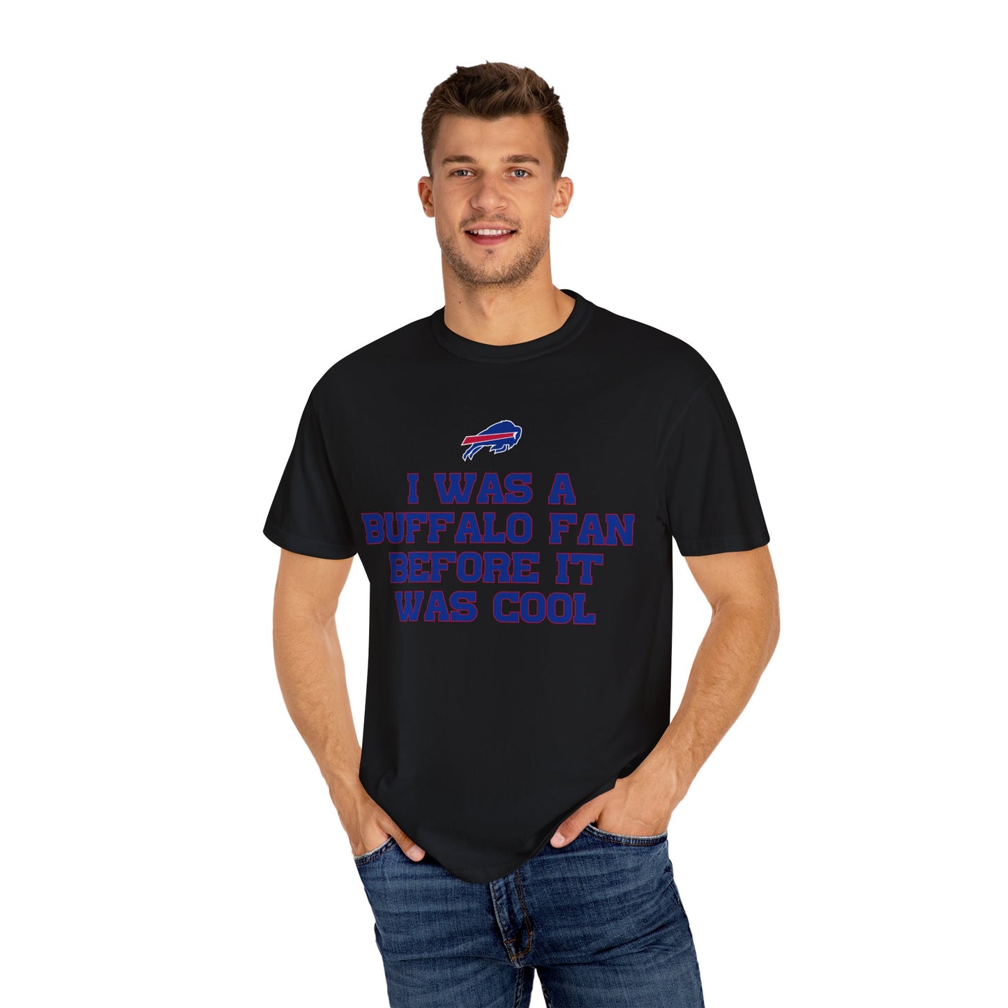 I was a Buffalo Fan Before it was Cool Bills Mafia Buffalo Bills Football Tshirt