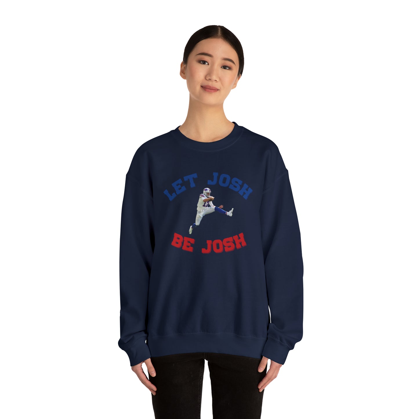 Let Josh Be Josh Hurdling Buffalo Bills Football Bills Mafia Josh Allen 17 Josh Freaking Allen Bills Mafia #17 Crewneck Sweatshirt