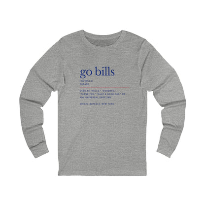 Go Bills Phonetic Definition Buffalo Bills Mafia Unisex Jersey Long Sleeve Tee