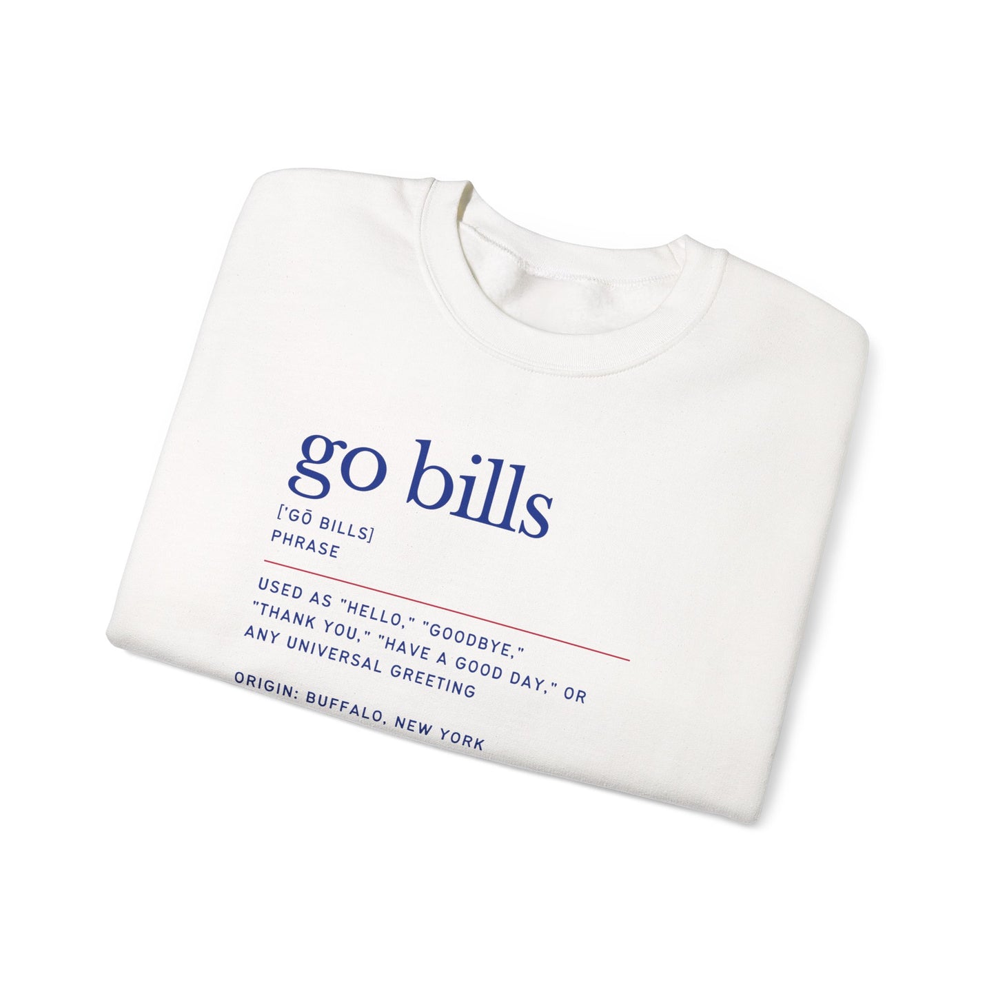 Go Bills Phonetic Spelling Definition Buffalo Bills Football Crewneck Sweatshirt