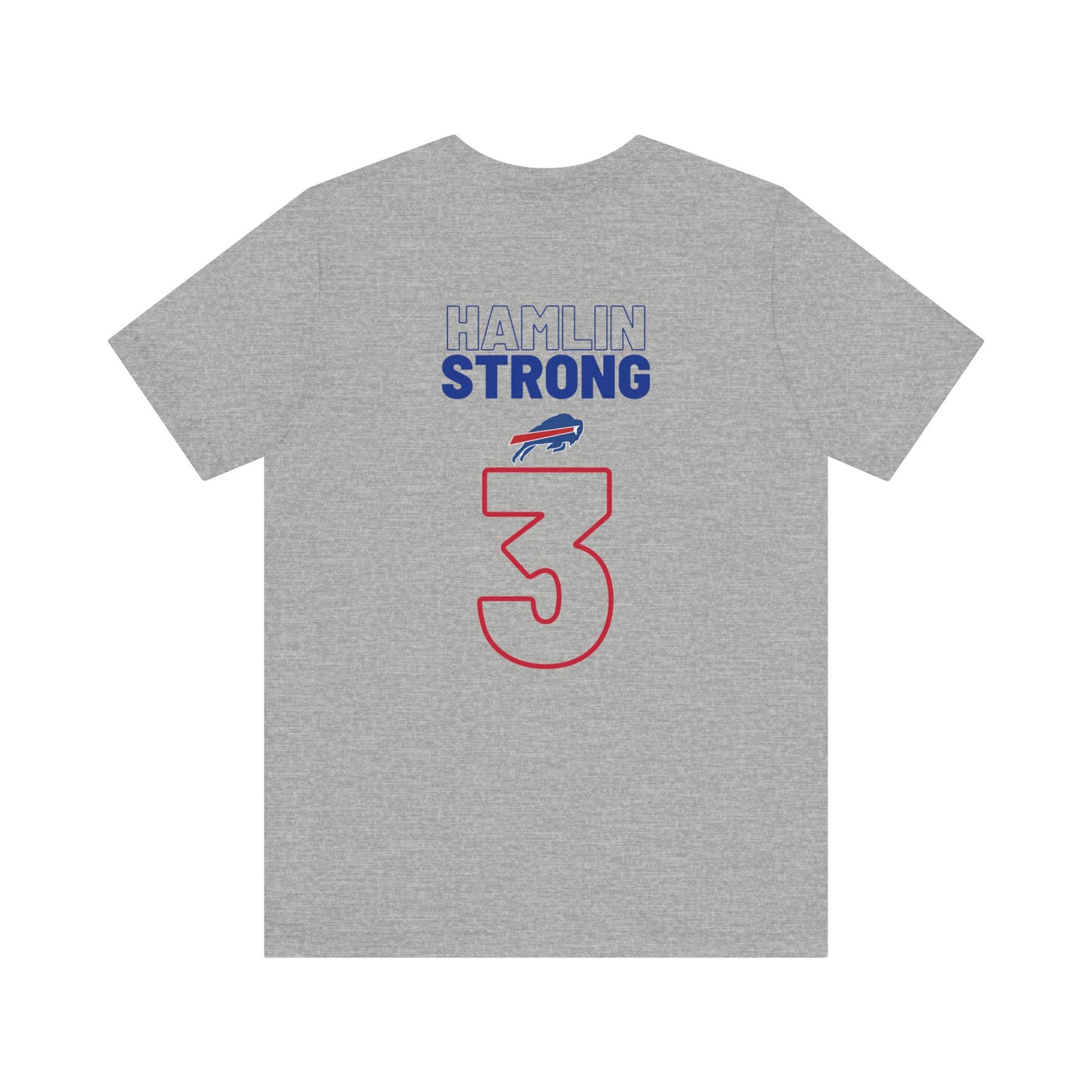 Hamlin Strong Damar Hamlin Buffalo Bills Logo #3 Unisex Jersey Short Sleeve Tee