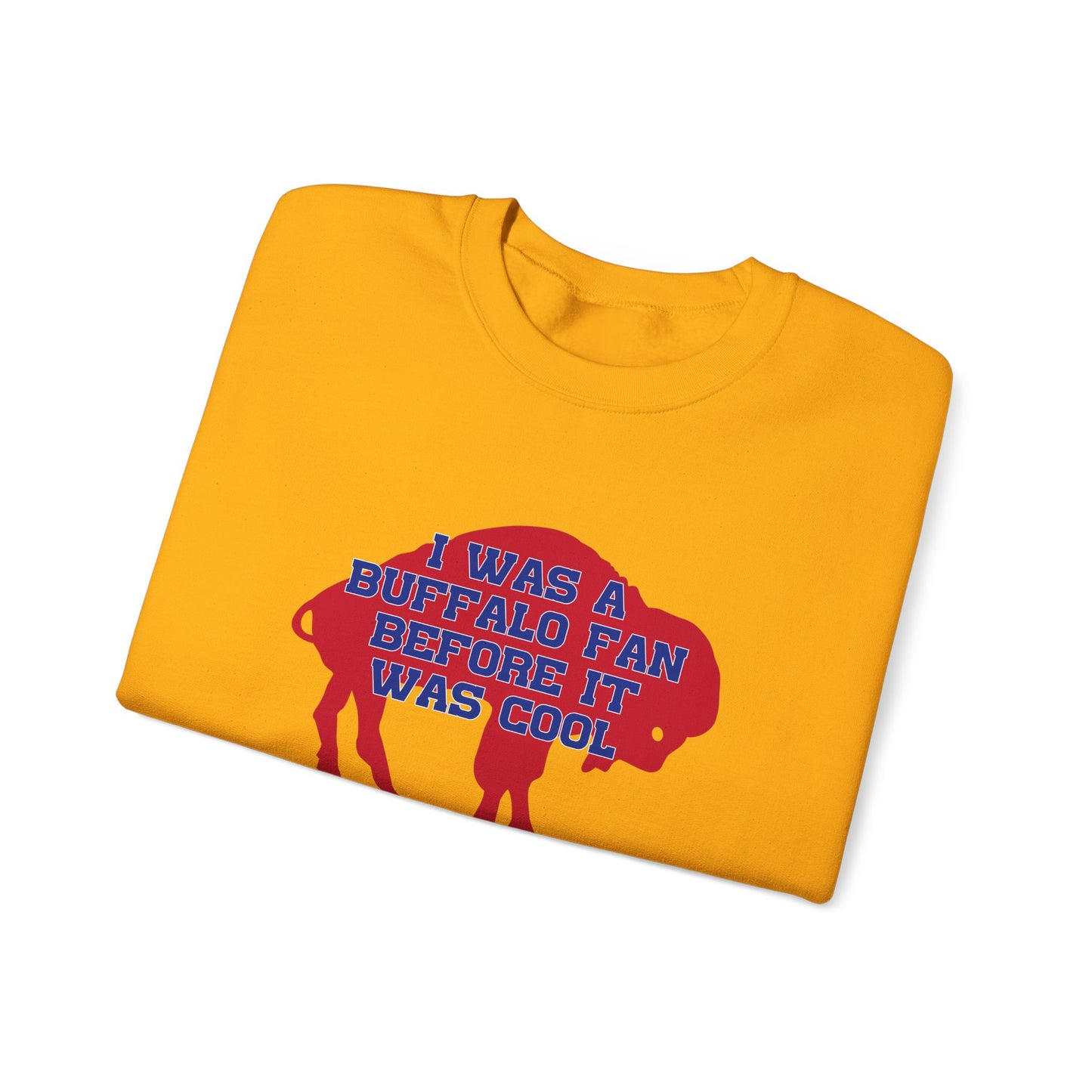 I Was a Buffalo Fan Before it was Cool Retro Red Logo Bills Mafia Football Crewneck Sweatshirt