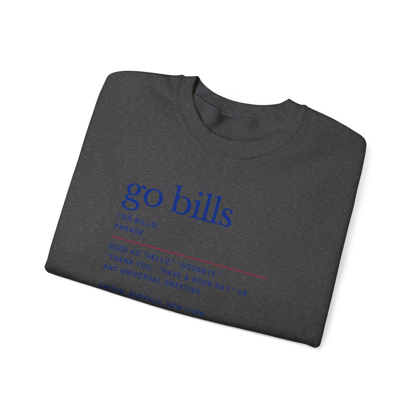 Go Bills Phonetic Spelling Fan Art Buffalo Bills Football Crewneck Sweatshirt