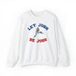 Let Josh Be Josh Hurdling Buffalo Bills Football Bills Mafia Josh Allen 17 Josh Freaking Allen Bills Mafia #17 Crewneck Sweatshirt