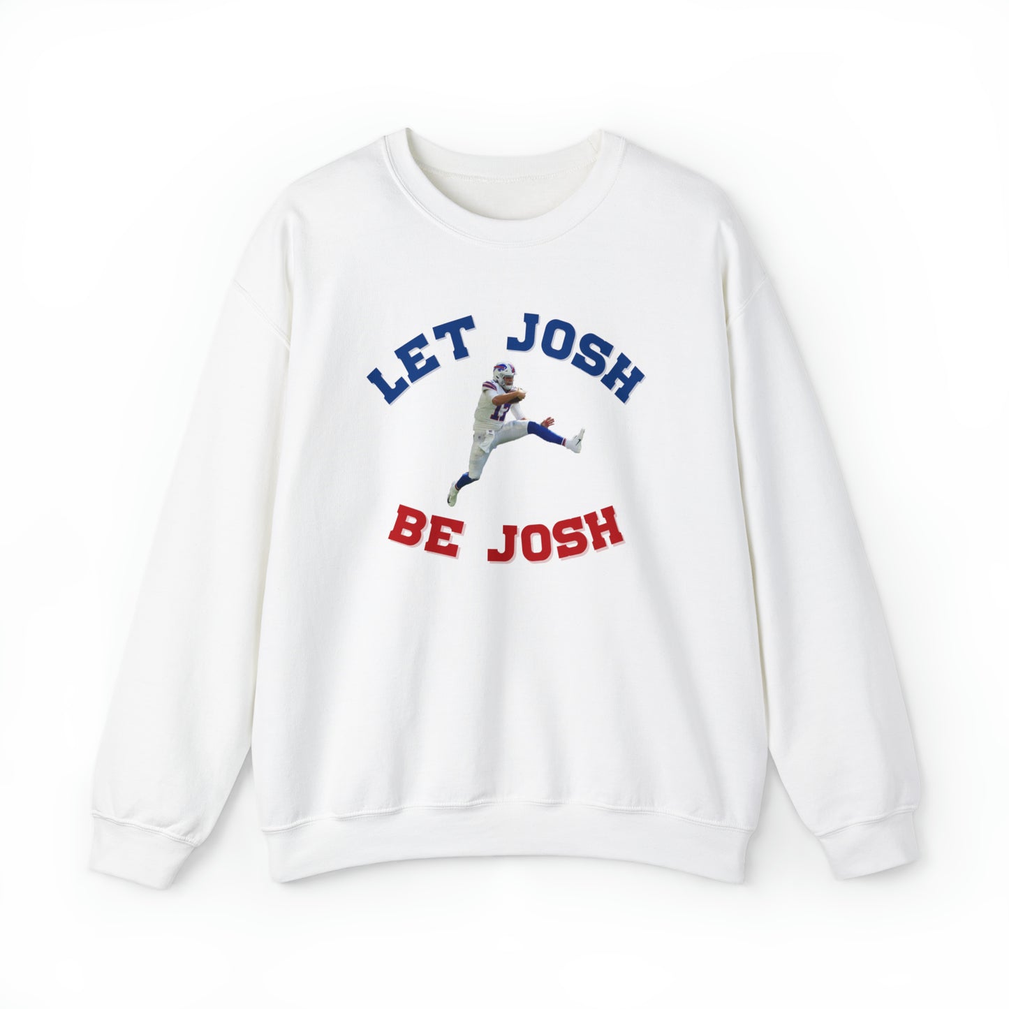 Let Josh Be Josh Hurdling Buffalo Bills Football Bills Mafia Josh Allen 17 Josh Freaking Allen Bills Mafia #17 Crewneck Sweatshirt