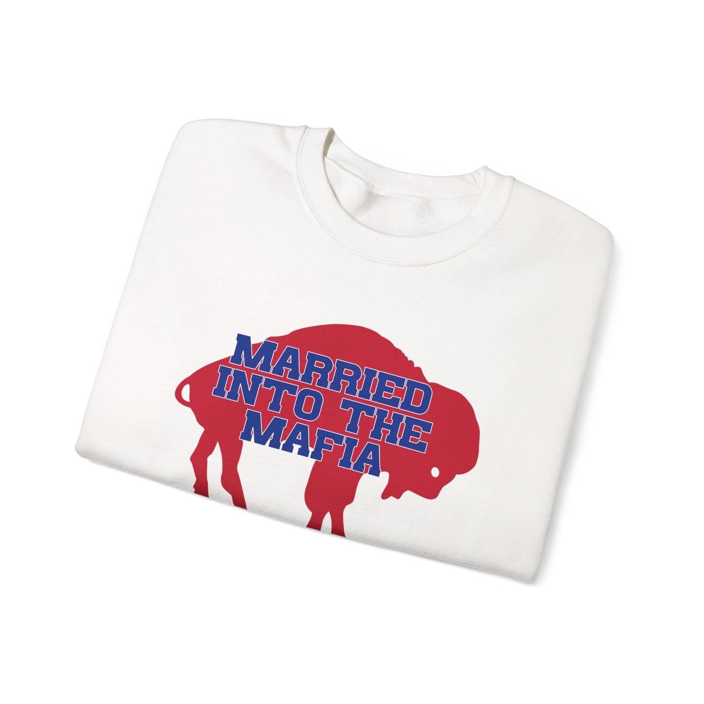 Married Into the Mafia Buffalo Bills Football Bills Mafia Crewneck Sweatshirt