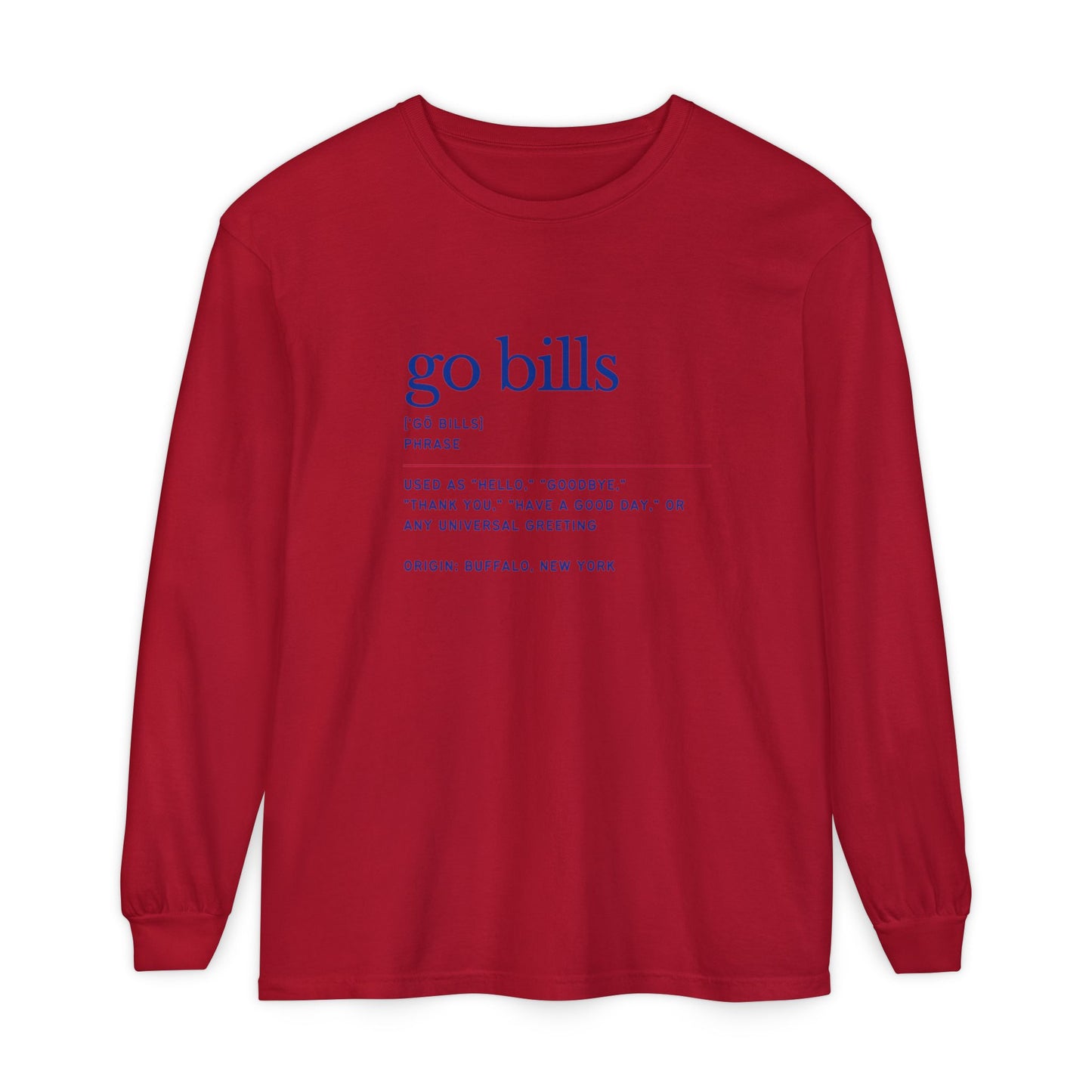 Go Bills Phonetic Spelling Definition Bills Mafia Fan Unisex Cotton L Sleeve T