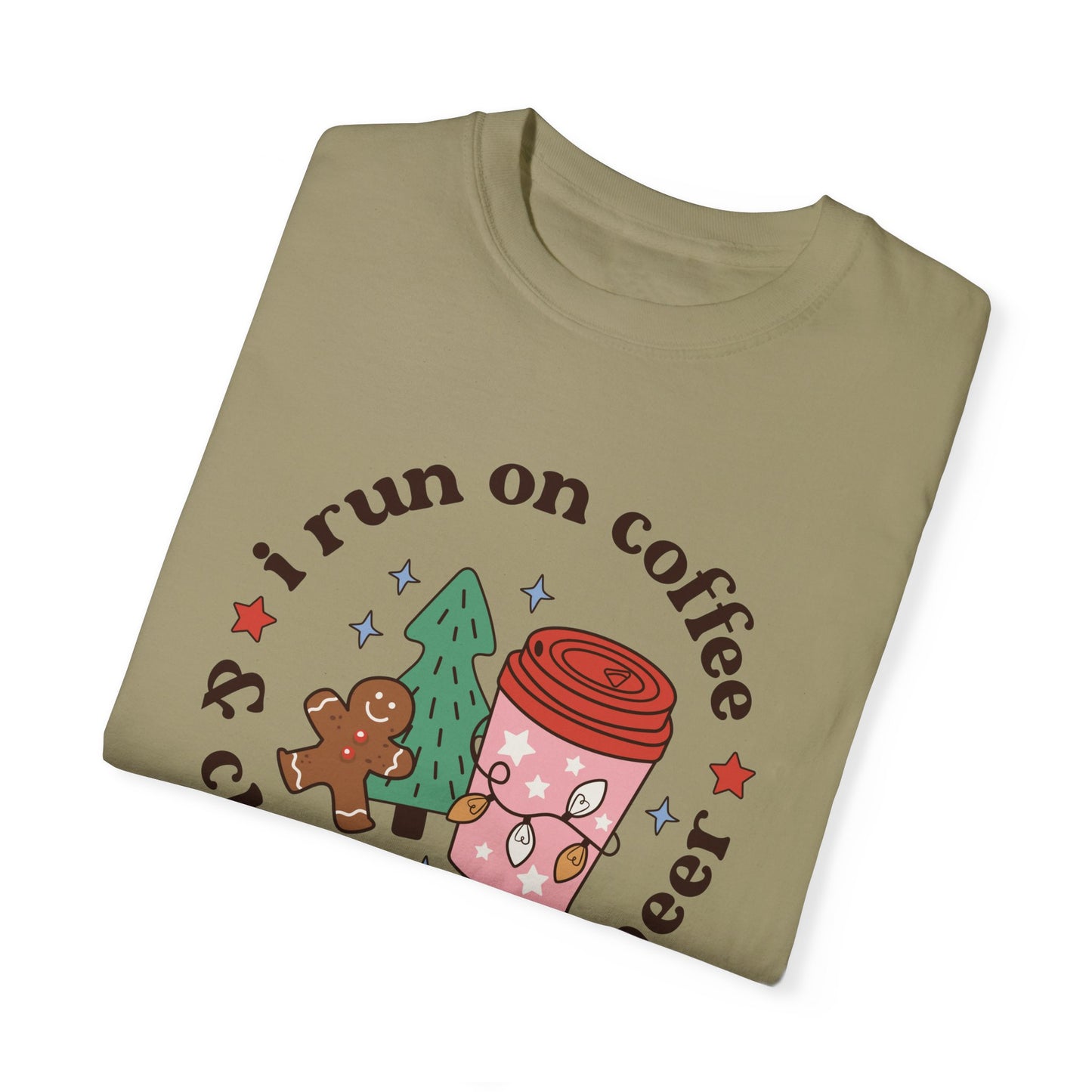 I Run on Coffee & Christmas Cheer Tshirt