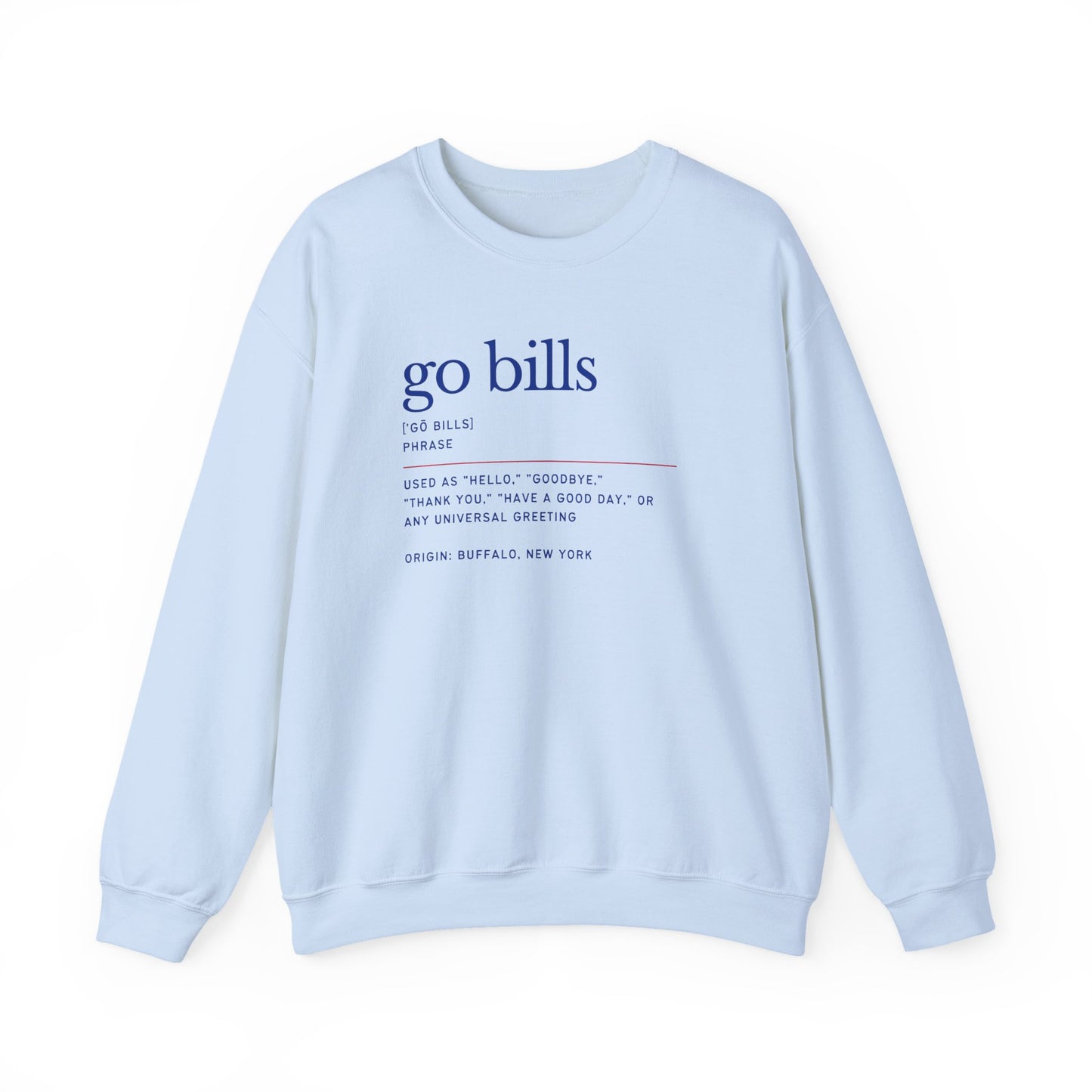 Go Bills Phonetic Spelling Definition Buffalo Bills Football Crewneck Sweatshirt