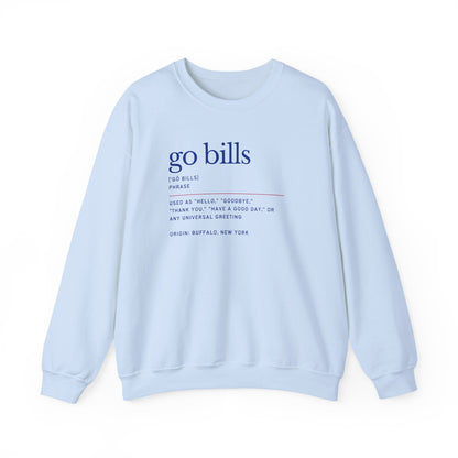 Go Bills Phonetic Spelling Definition Buffalo Bills Football Crewneck Sweatshirt