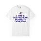 I was a Buffalo Fan Before it was Cool Bills Mafia Buffalo Bills Football Tshirt