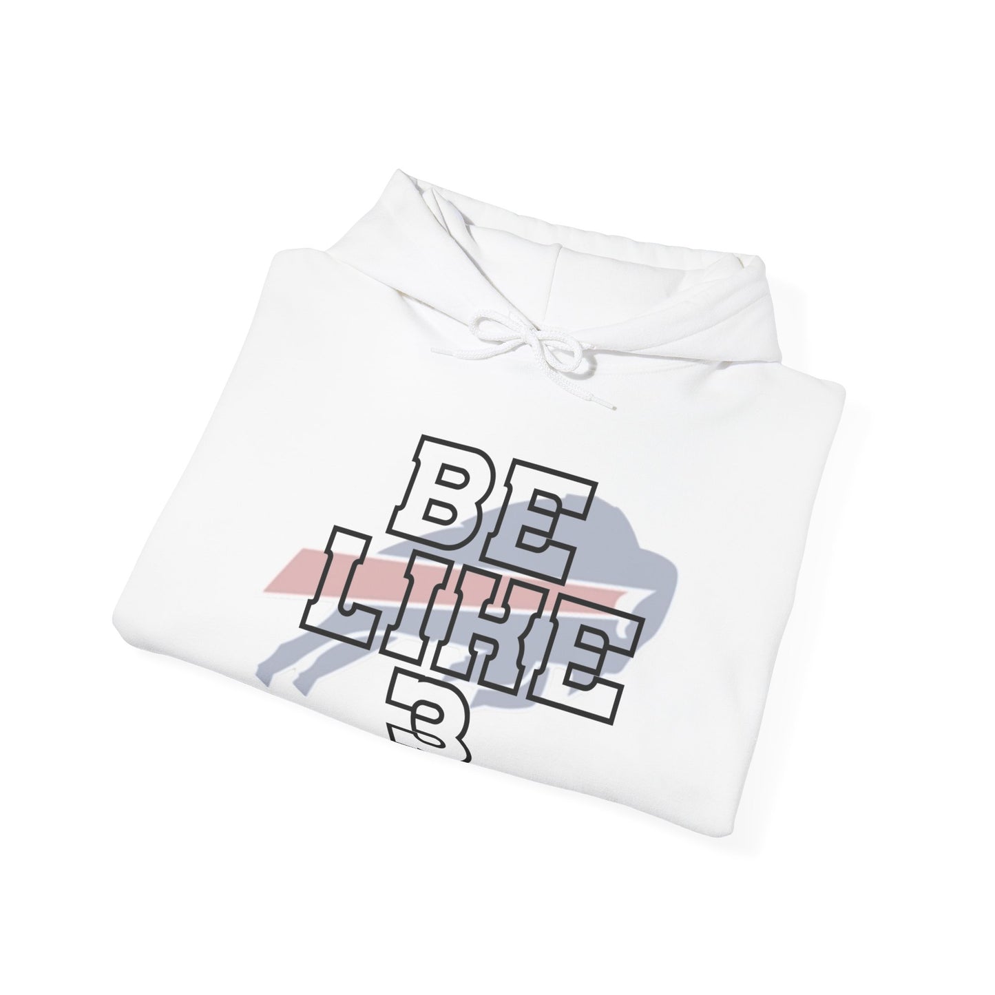Be Like #3 Hamlin Strong Damar Hamlin Support Buffalo Bills Logo Hooded Sweatshirt