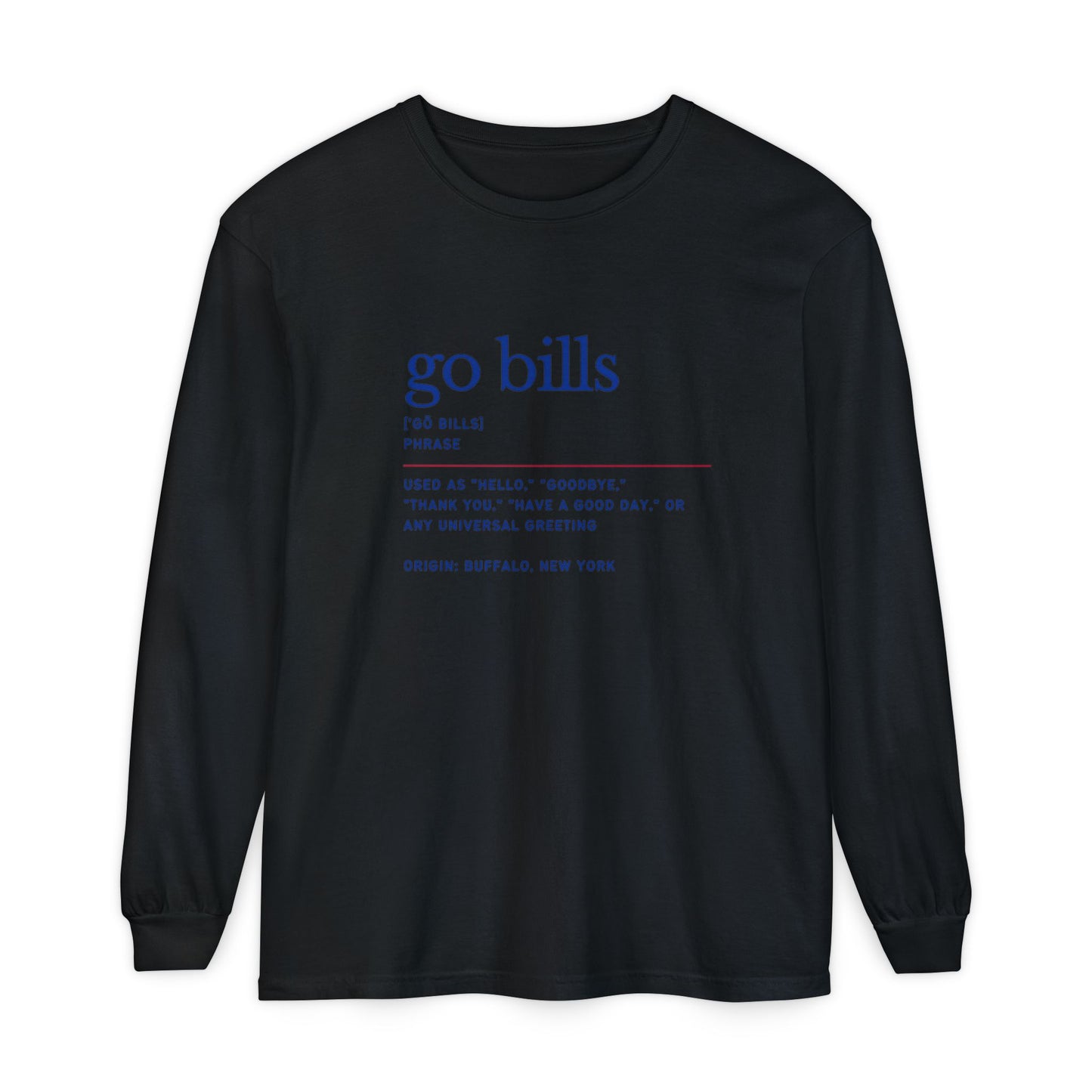 Go Bills Phonetic Spelling Definition Bills Mafia Fan Unisex Cotton L Sleeve T