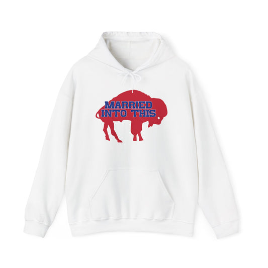 Married Into This Bills Mafia Buffalo Bills Football Hooded Sweatshirt