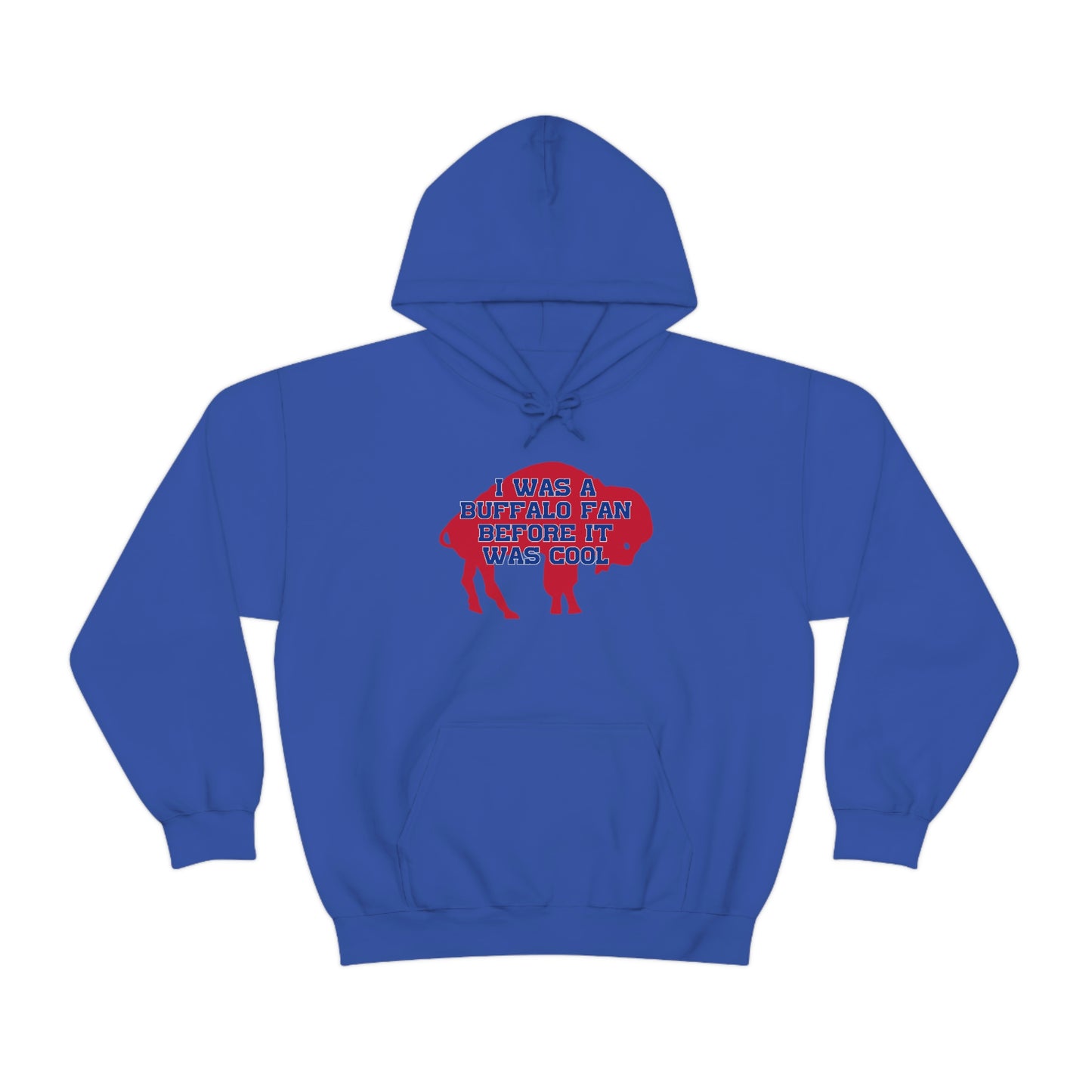 I Was a Buffalo Fan Before it was Cool Retro Red Logo Bills Mafia Football Hooded Sweatshirt