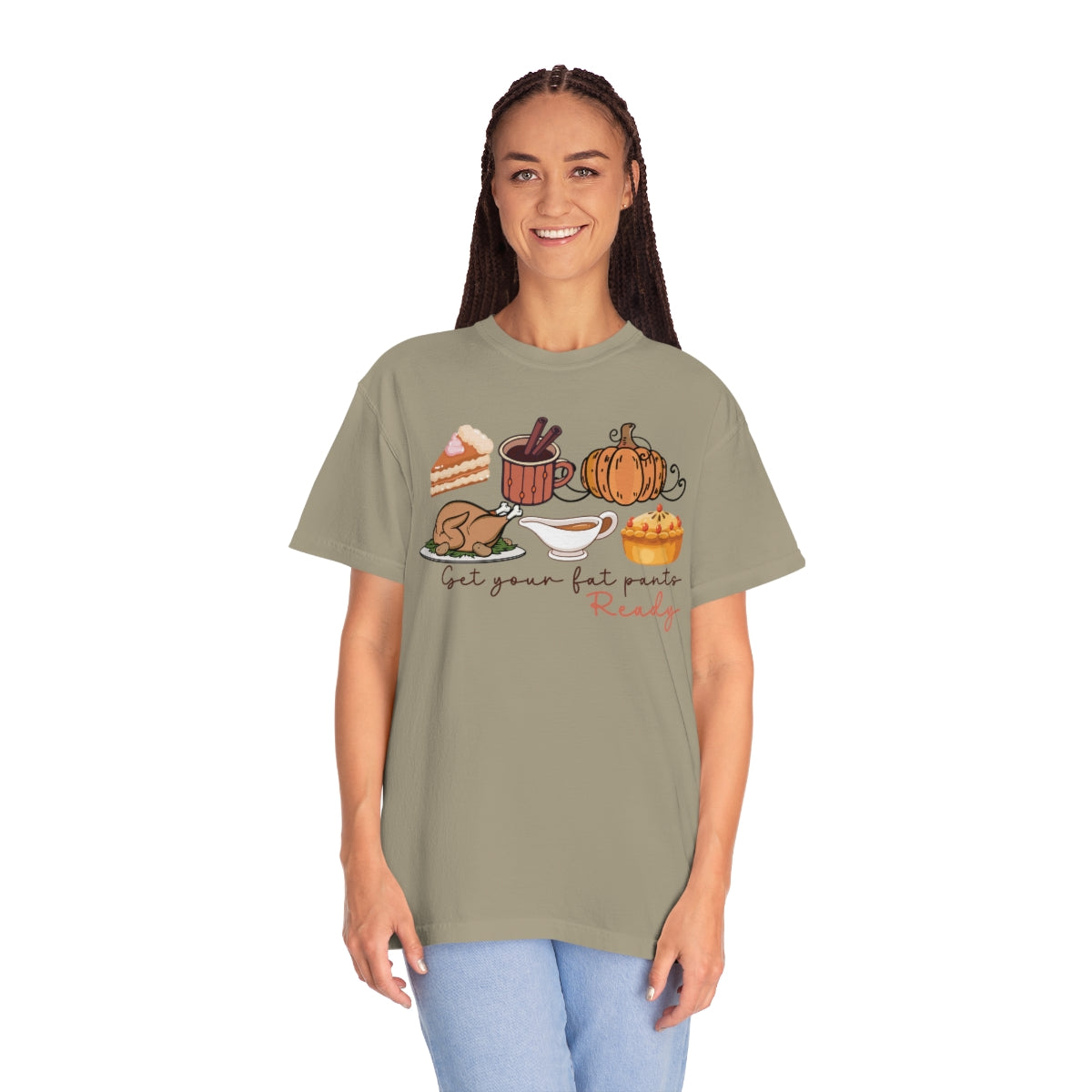 Get Your Fat Pants Ready Thanksgiving Dinner Themed TShirt