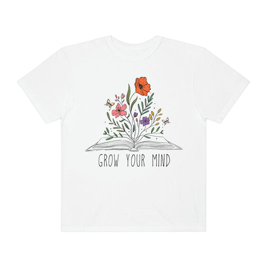 Grow Your Mind Book Wildflowers Positive Quote Minimalist Font Tshirt