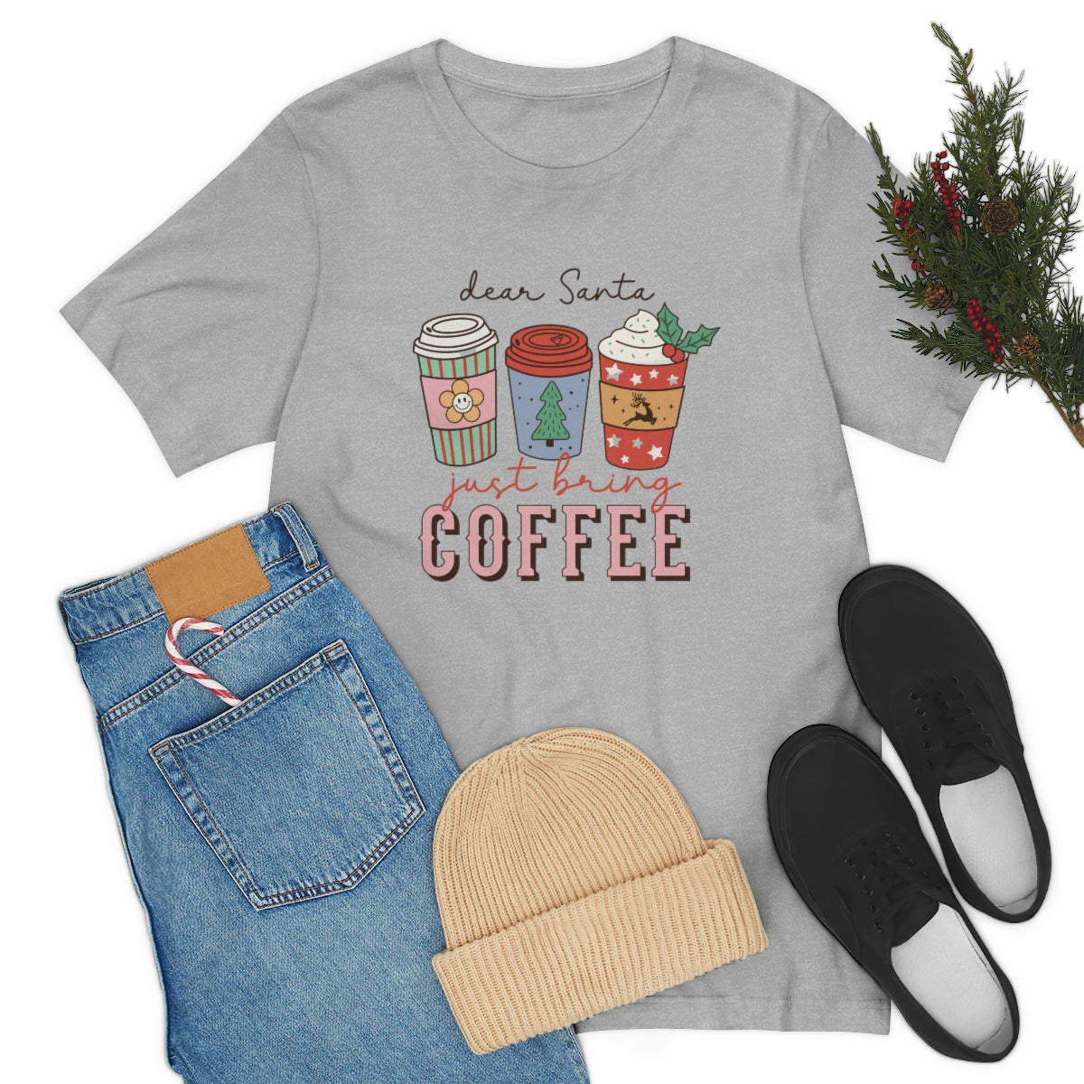 Dear Santa Just Bring Coffee Christmas Tshirt