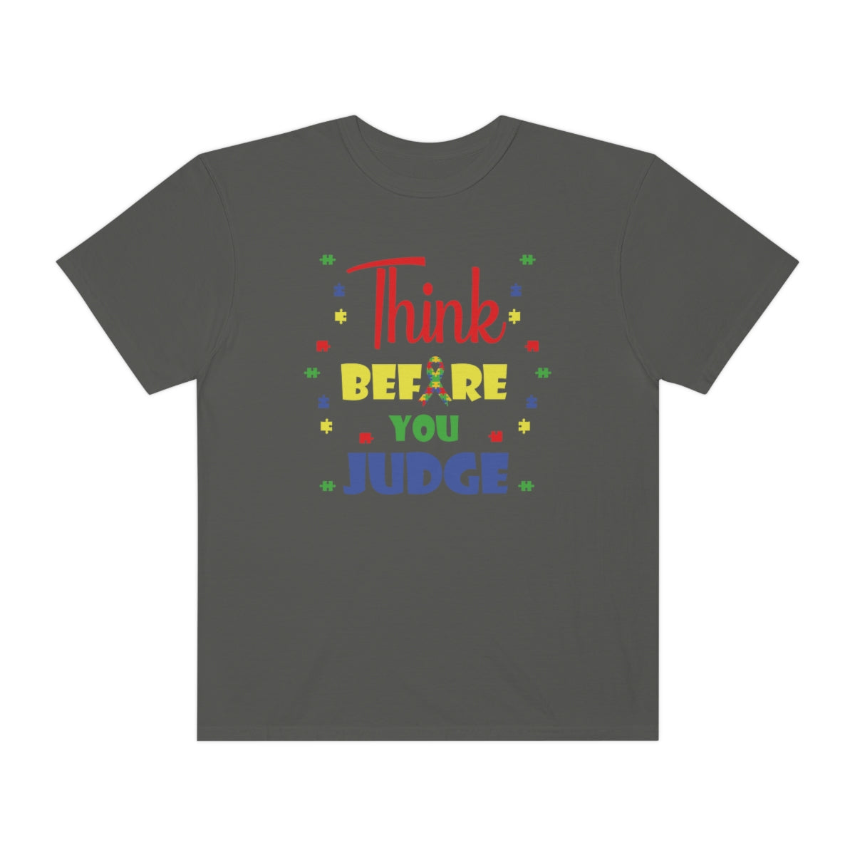 Think Before You Judge Autism Awareness Tshirt