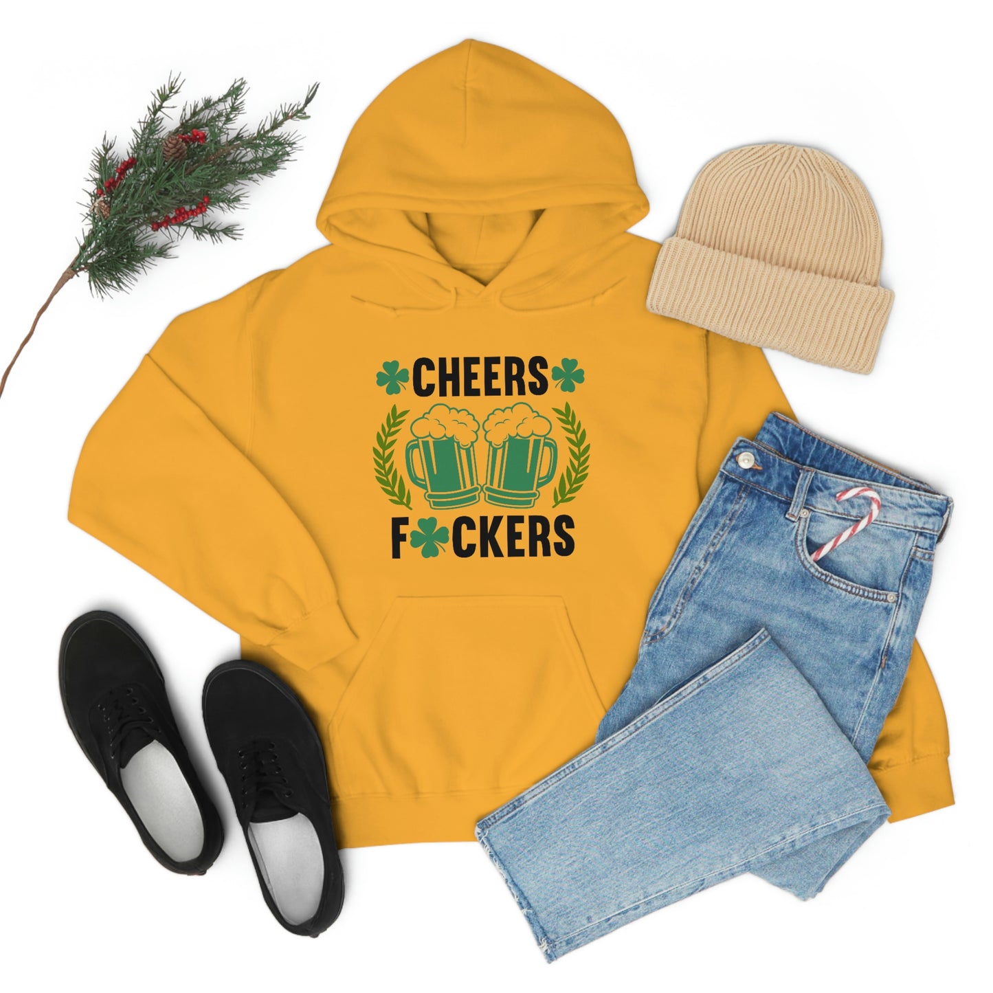 Cheers Fuckers Funny St. Patrick's Day Hooded Sweatshirt