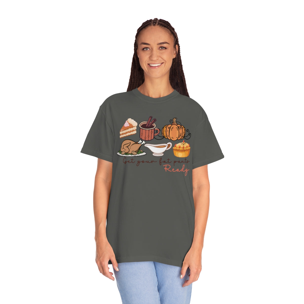 Get Your Fat Pants Ready Thanksgiving Dinner Themed TShirt