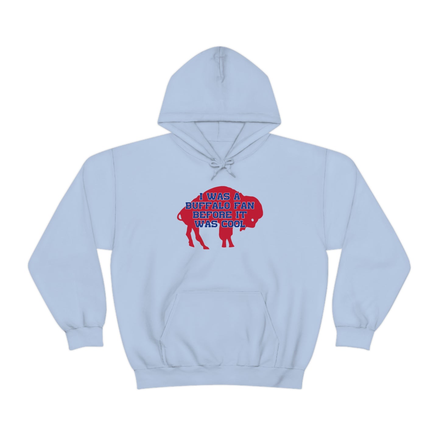 I Was a Buffalo Fan Before it was Cool Retro Red Logo Bills Mafia Football Hooded Sweatshirt