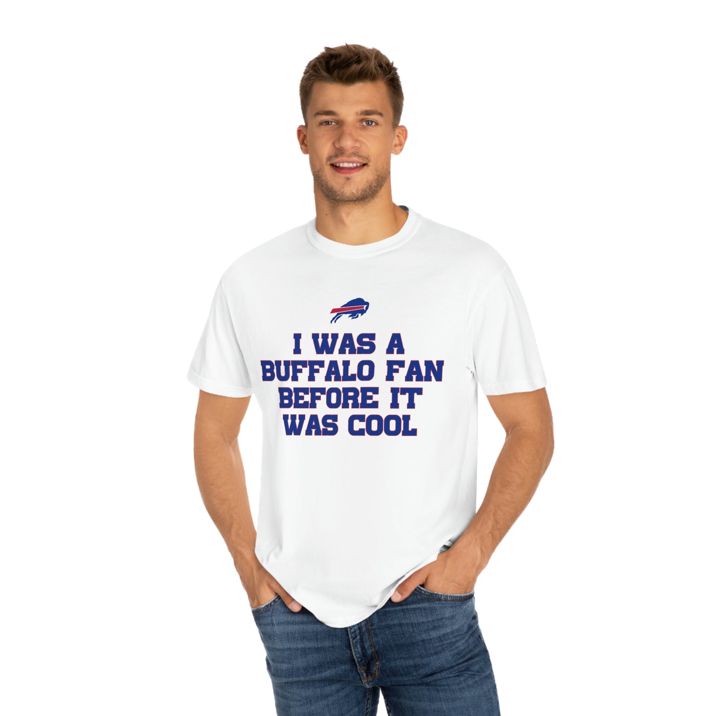 I was a Buffalo Fan Before it was Cool Bills Mafia Buffalo Bills Football Tshirt