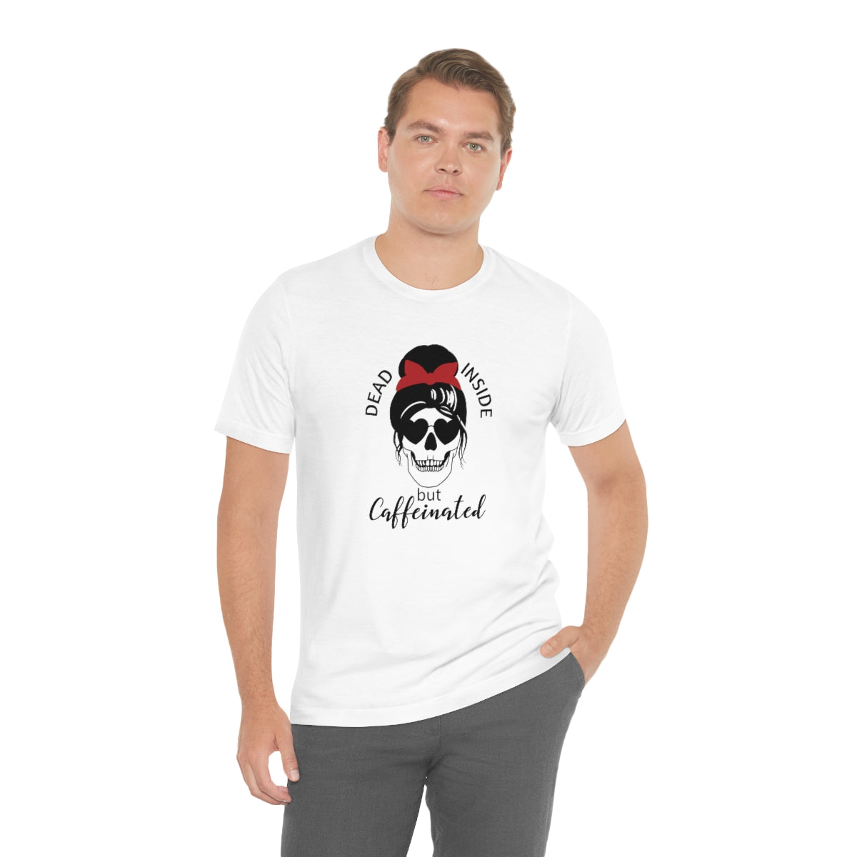 Dead Inside but Caffeinated Skeleton TShirt, Funny Shirt, Halloween Coffee Lover Gift on Unisex Jersey Short Sleeve Tee