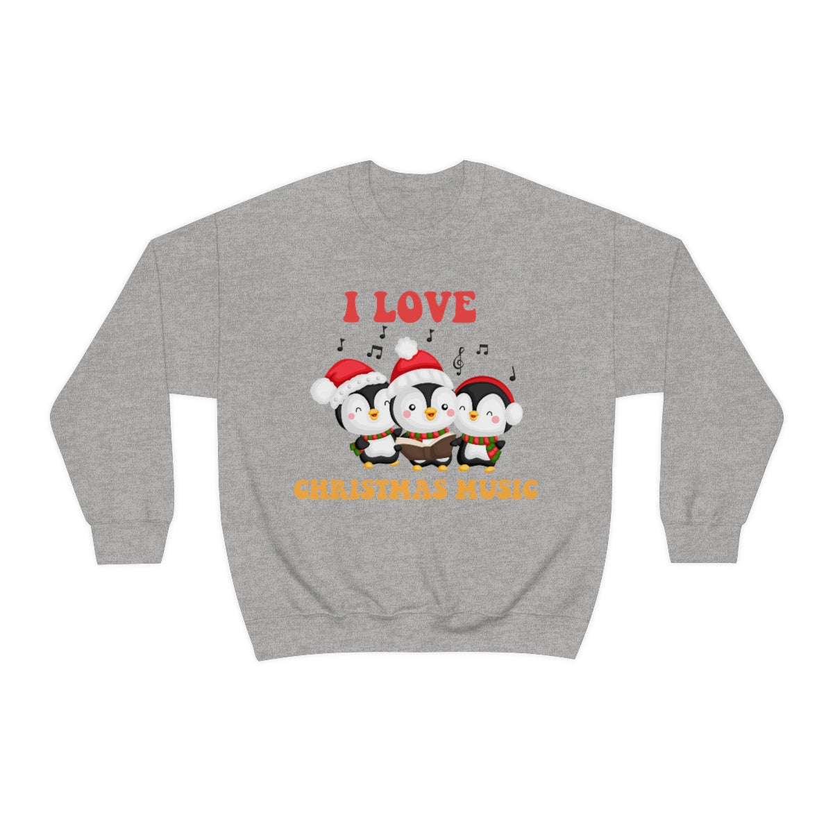 Cute I Love Christmas Music Singing Caroling Penguins Xmas Holiday Sweatshirt