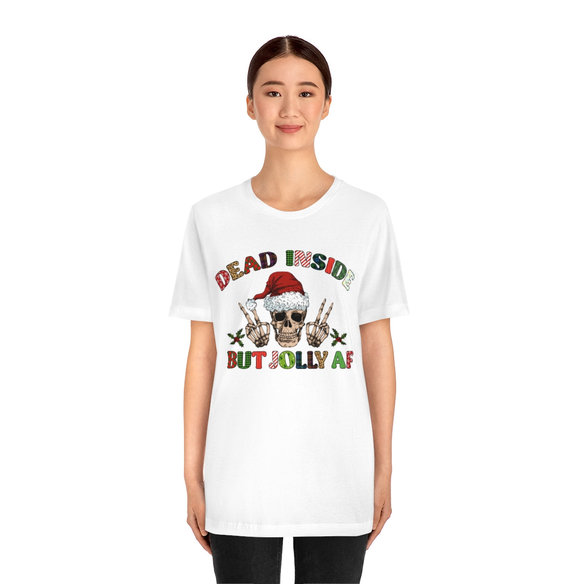 Dead but Jolly AF Skeleton Spooky Christmas Tshirt