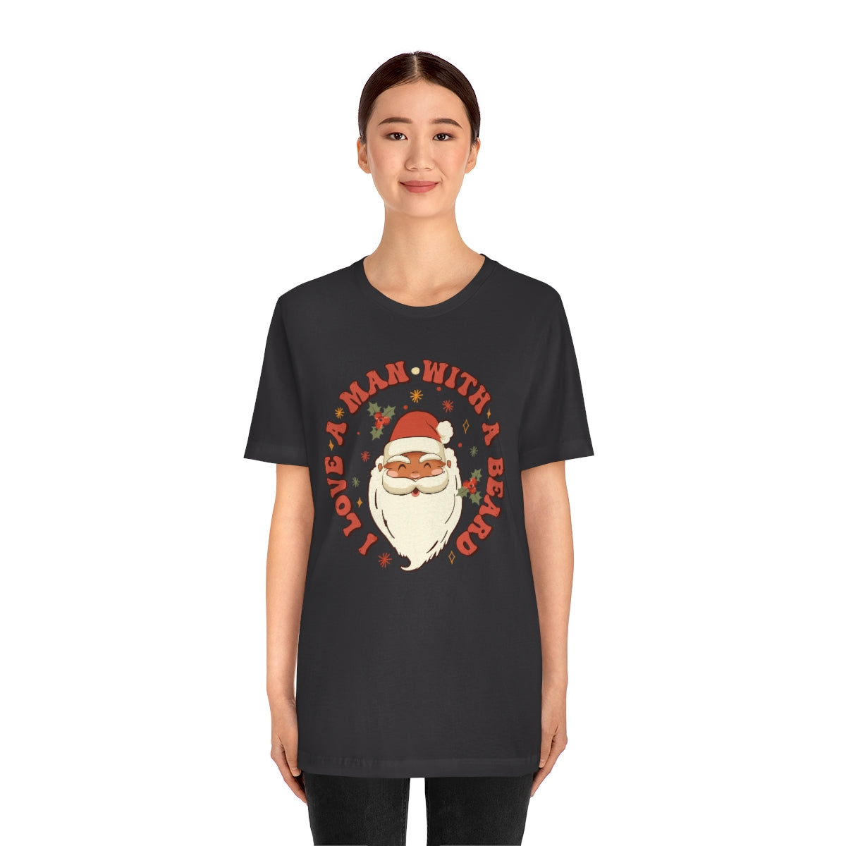 I Love a Man With A Beard Santa Christmas Tshirt