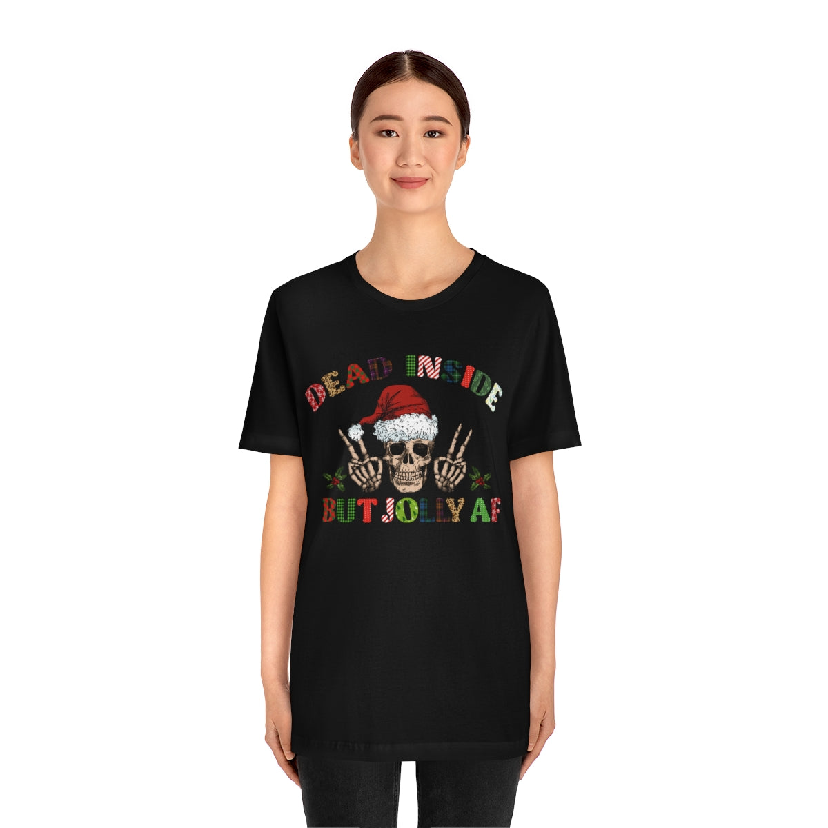 Dead but Jolly AF Skeleton Spooky Christmas Tshirt