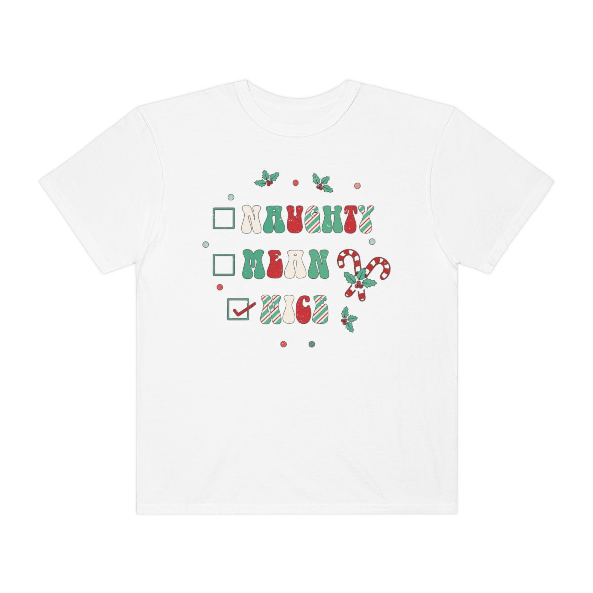 Naughty Mean Nice Christmas TShirt