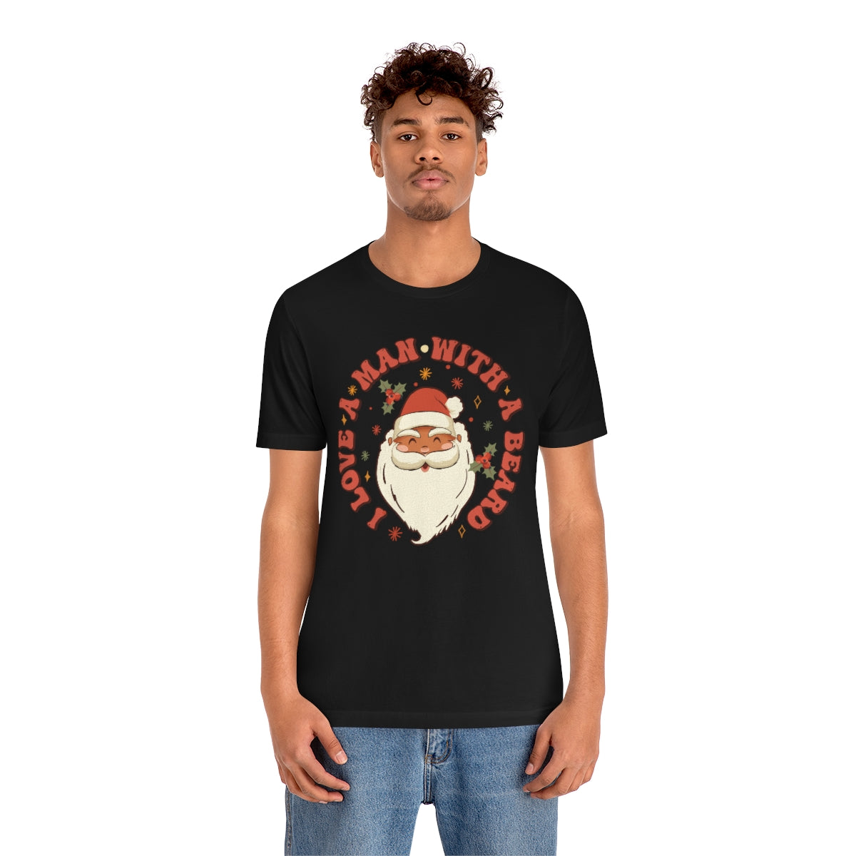 I Love a Man With A Beard Santa Christmas Tshirt