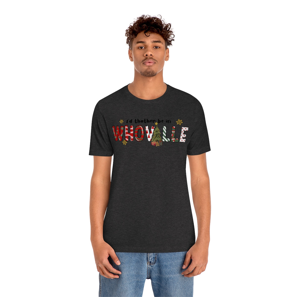 I'd Rather Be In Whoville Cute Christmas Holiday Tshirt