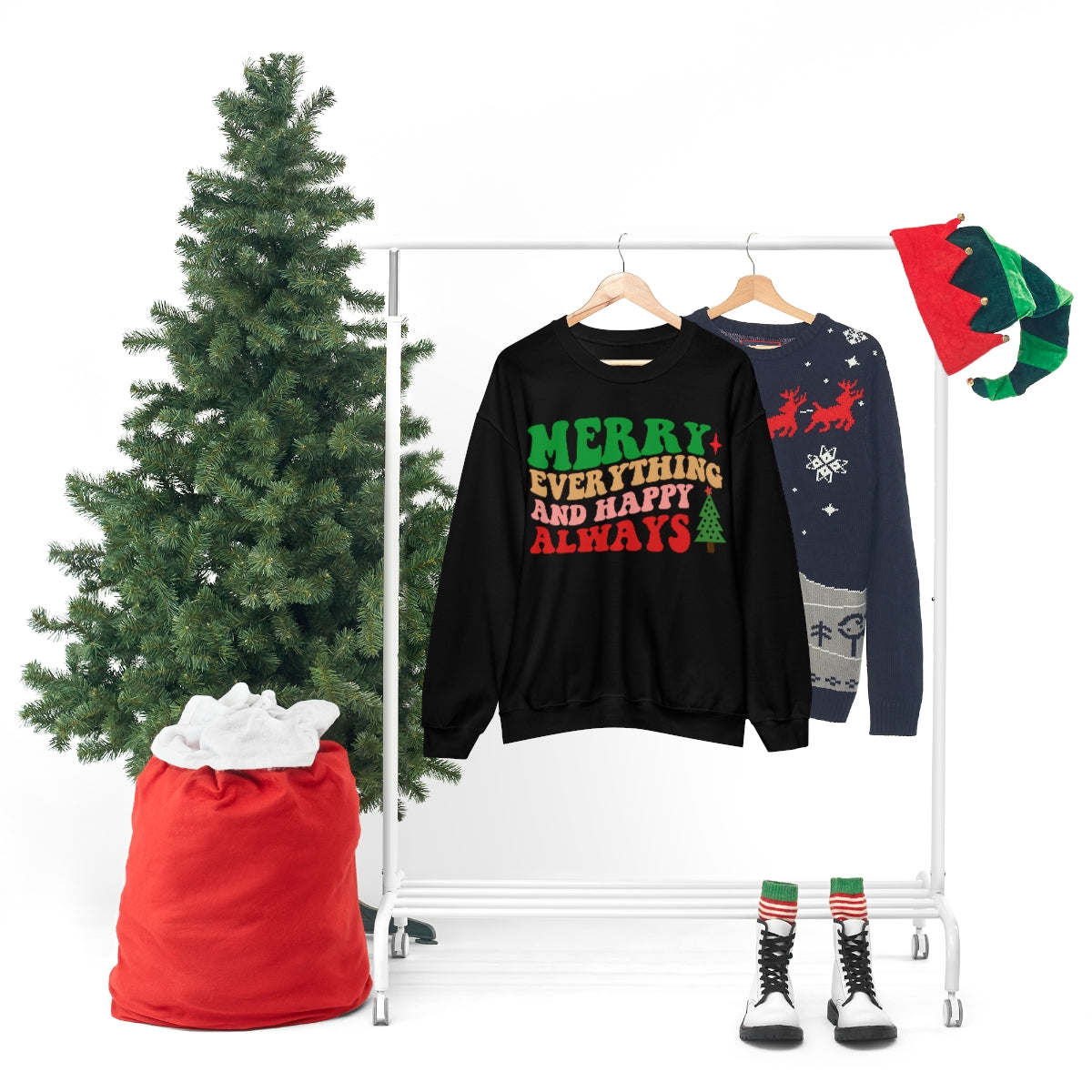 Merry Everything and Happy Always Christmas Sweatshirt