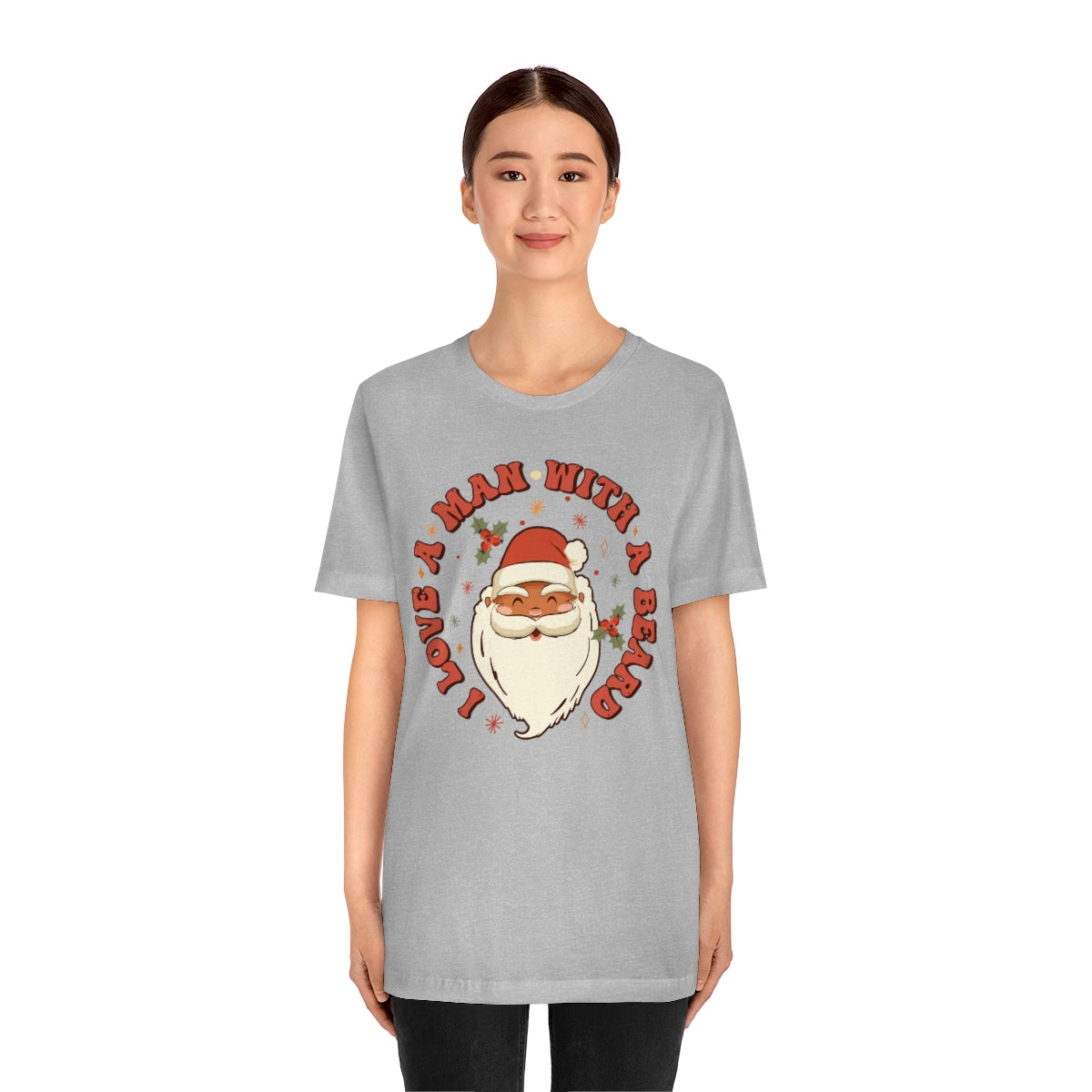 I Love a Man With A Beard Santa Christmas Tshirt